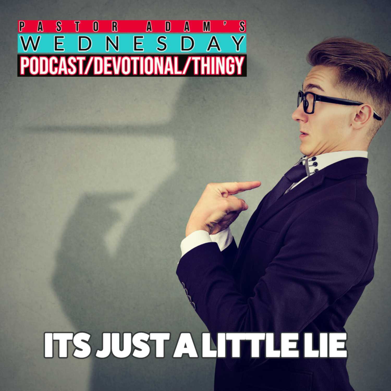 PASTOR ADAM\'S PODCAST