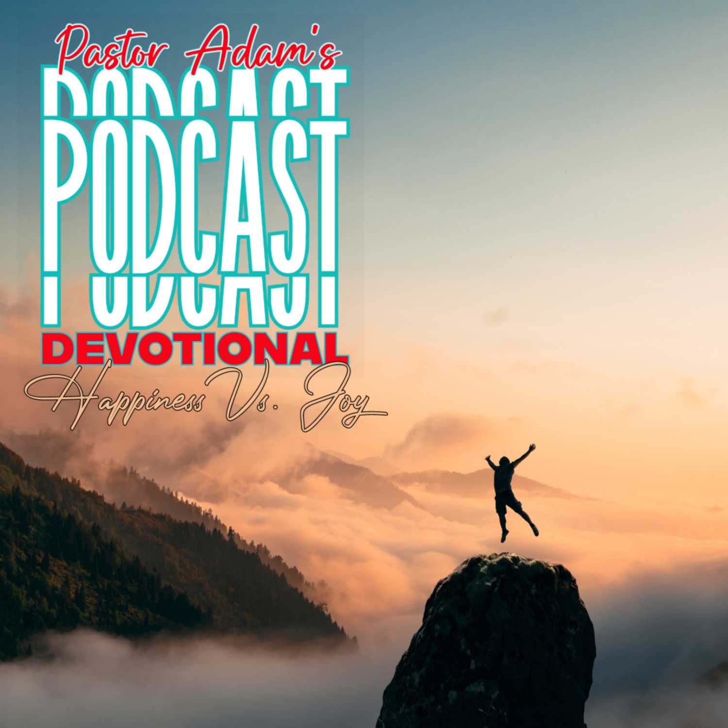 PASTOR ADAM\'S PODCAST
