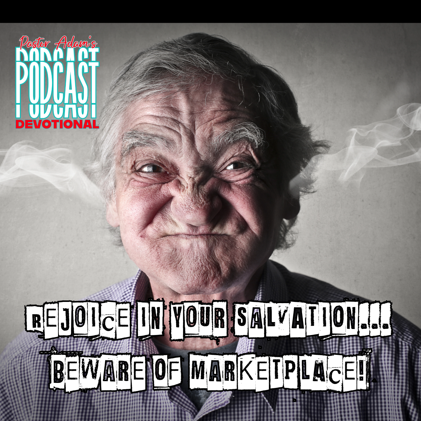PASTOR ADAM\'S PODCAST