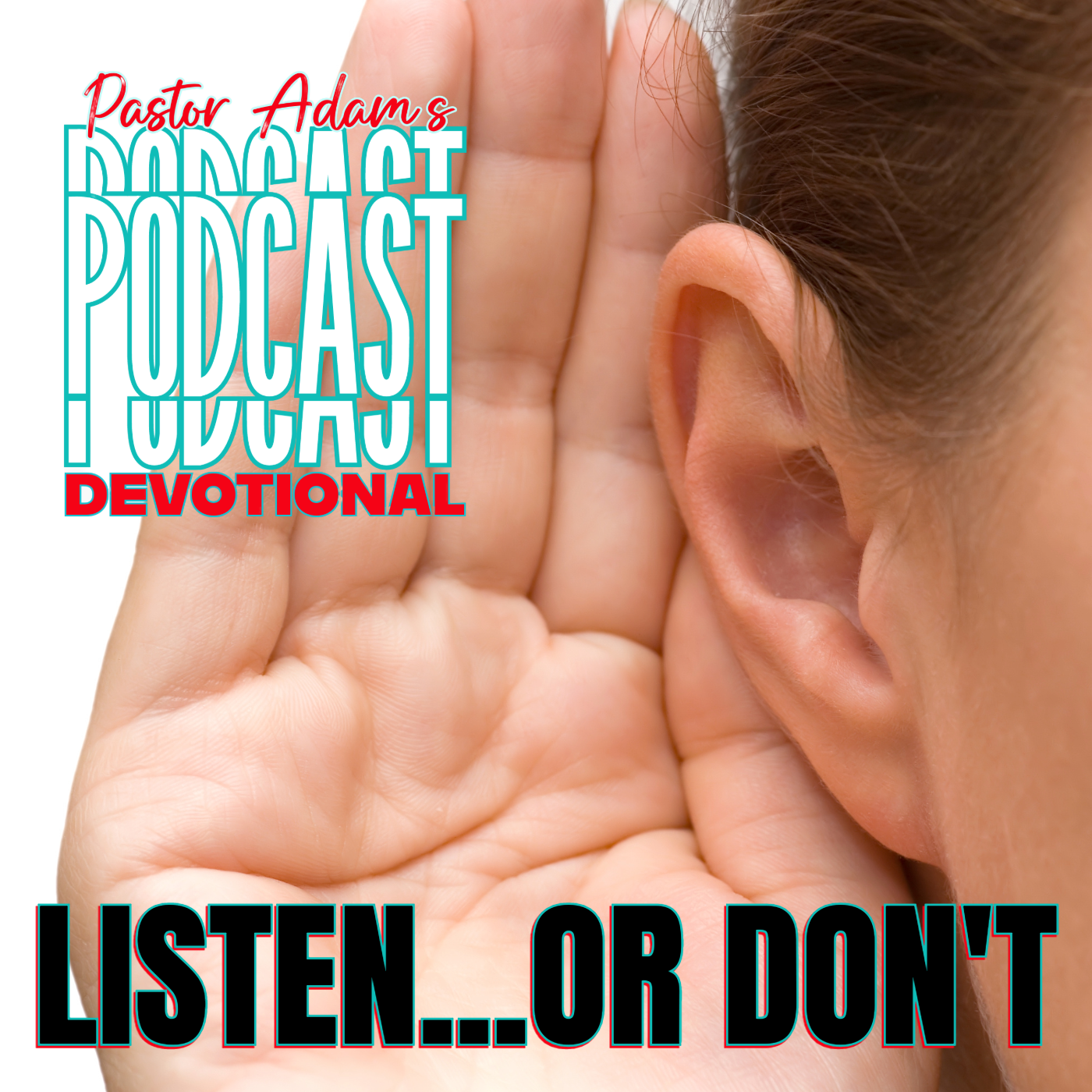 PASTOR ADAM\'S PODCAST