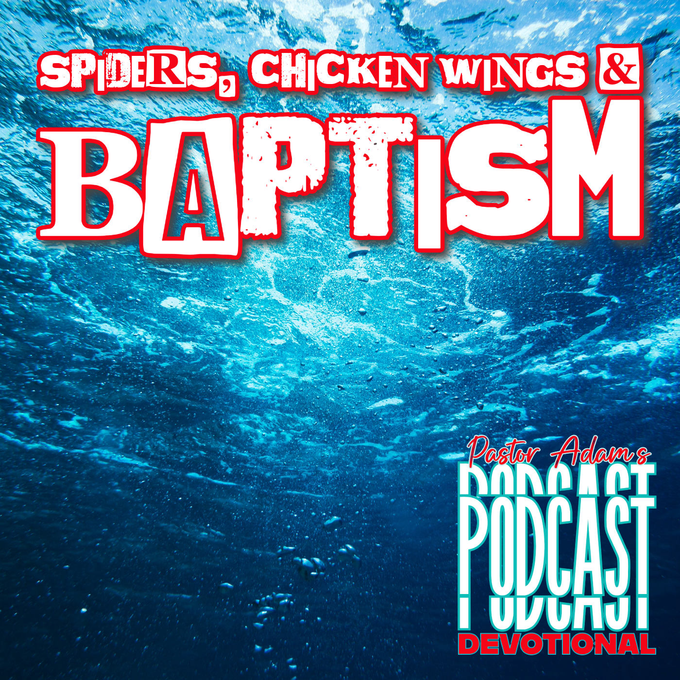 PASTOR ADAM\'S PODCAST