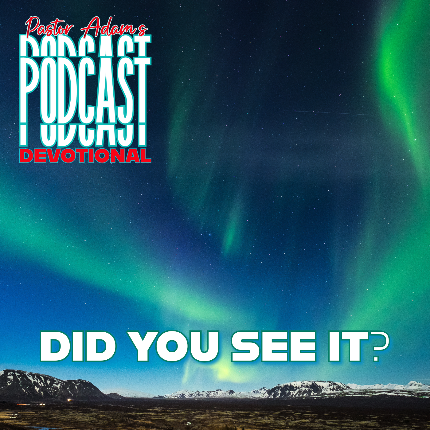 PASTOR ADAM\'S PODCAST