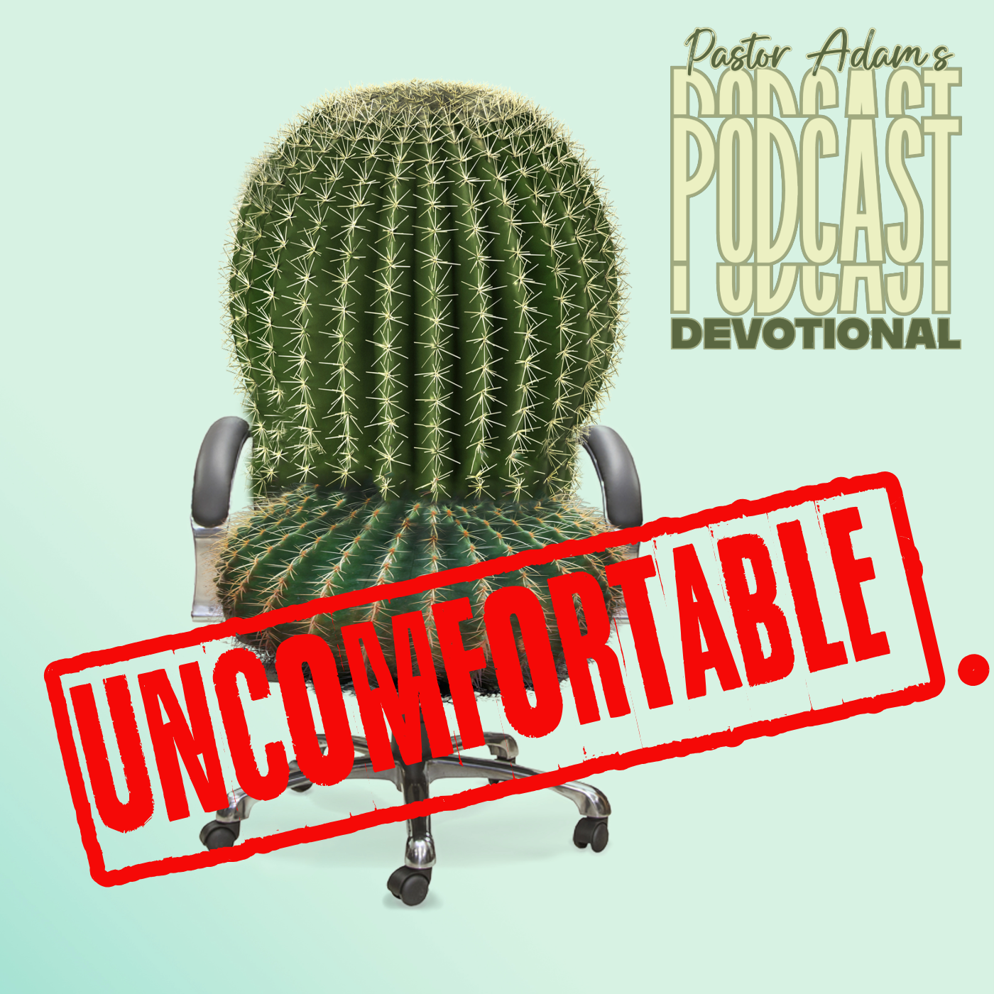PASTOR ADAM\'S PODCAST