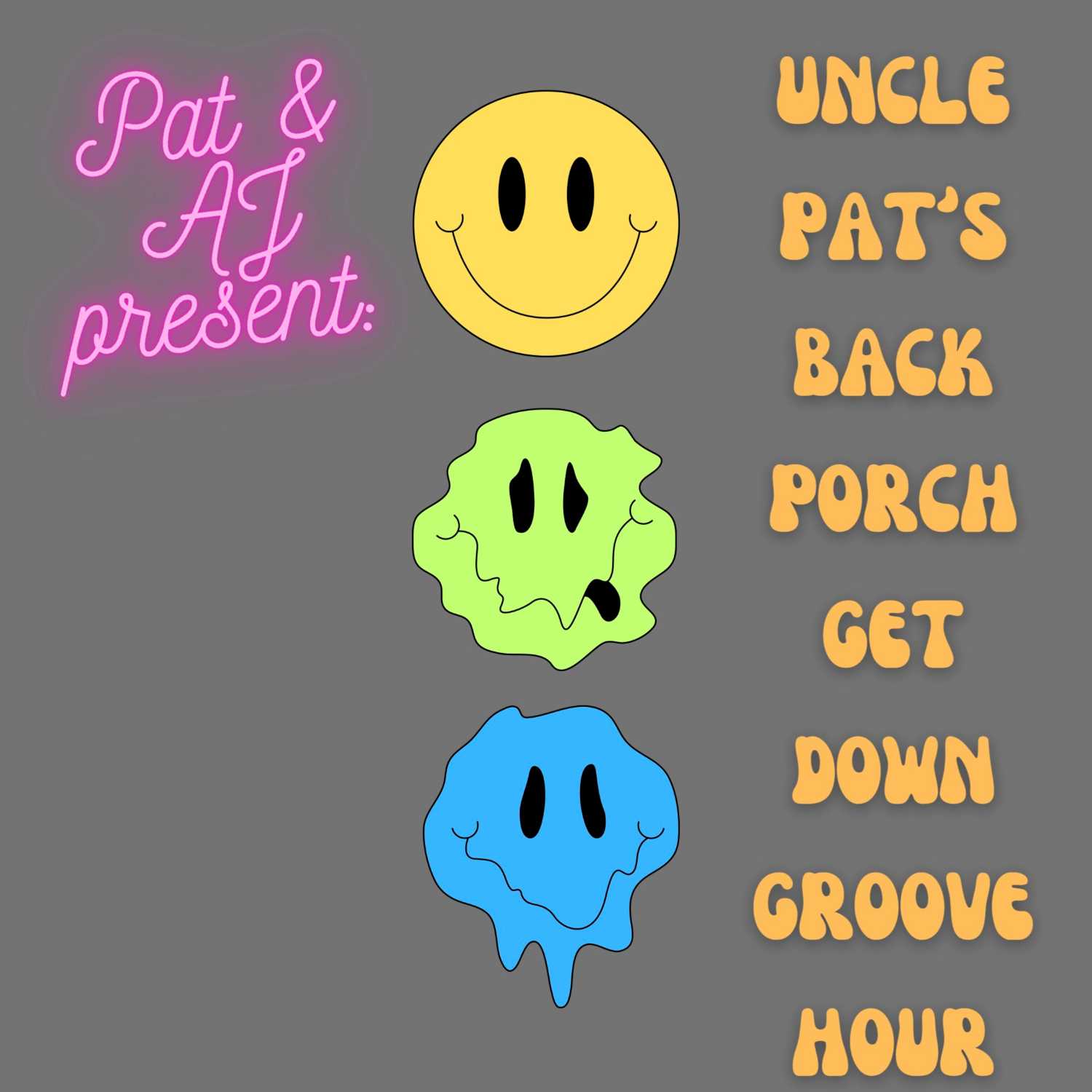 The Pat and AJ Podcast