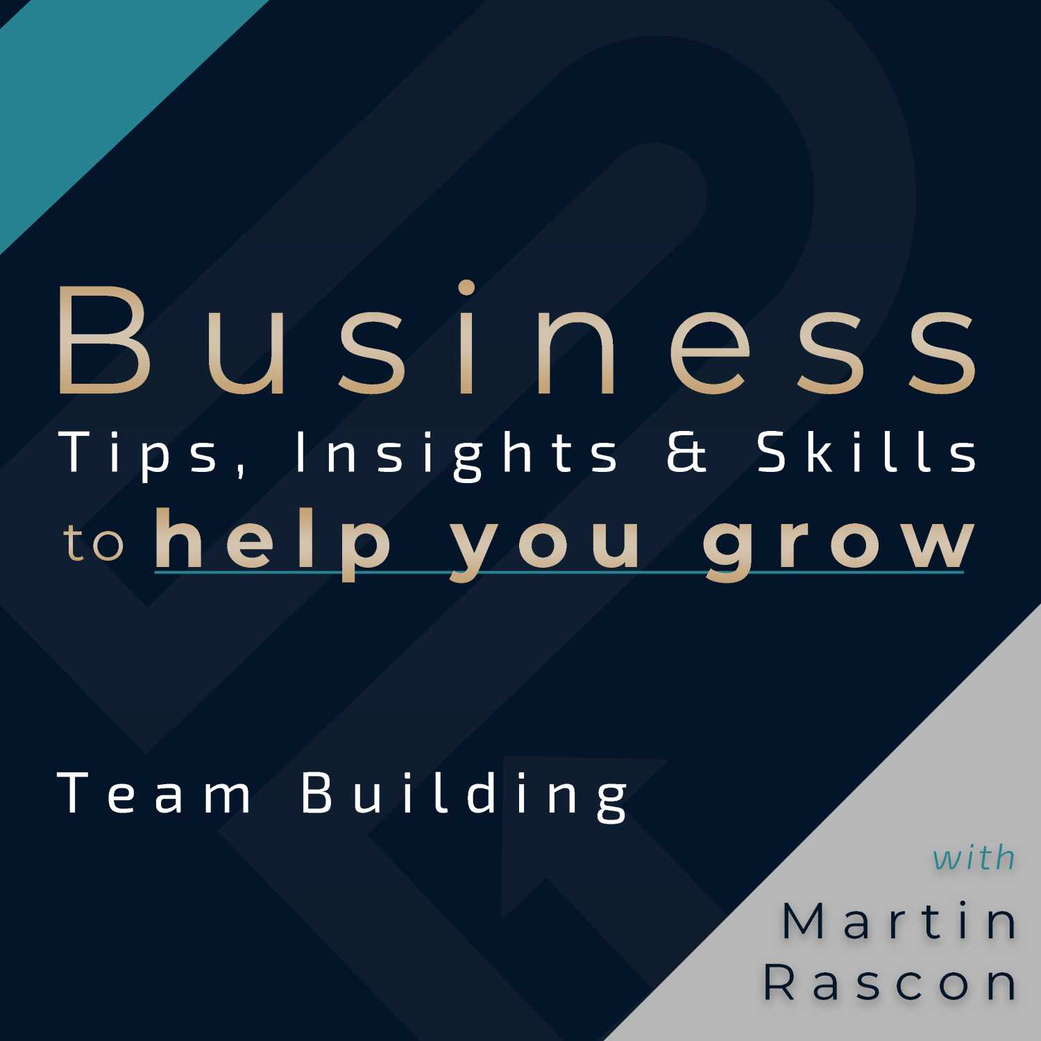Mastering Team Building  episode artwork
