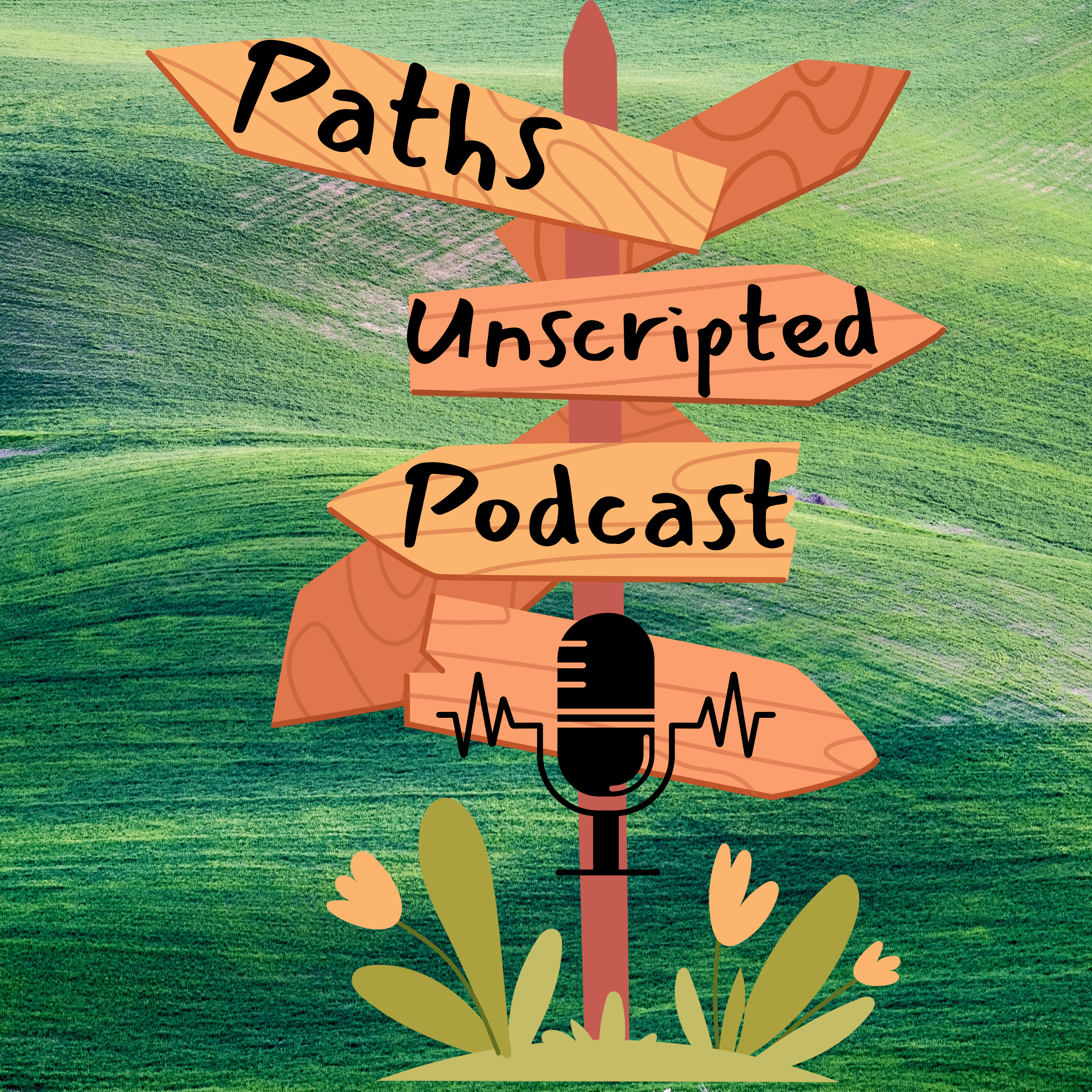 Paths Unscripted 