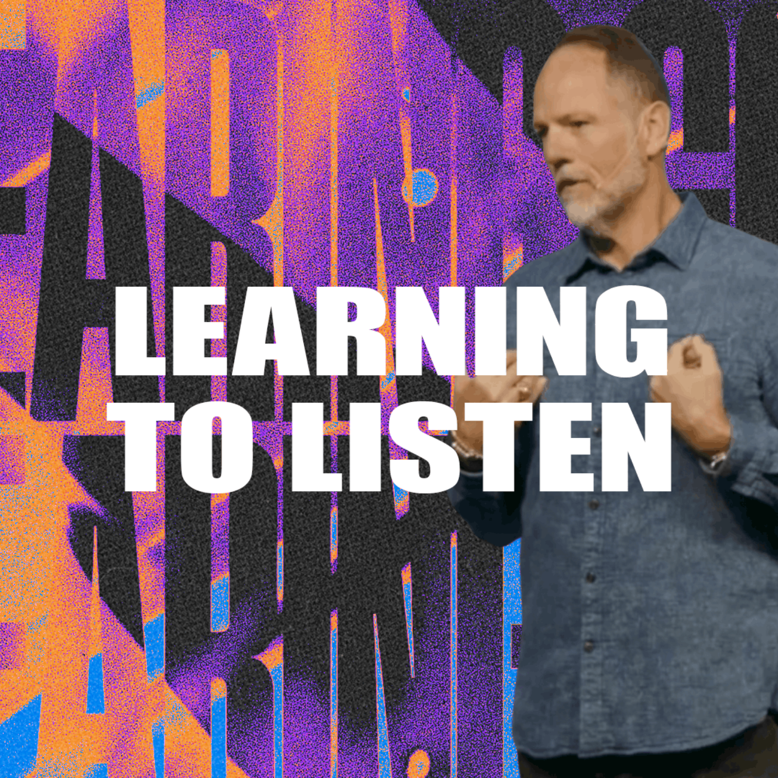 Learning To Listen episode artwork