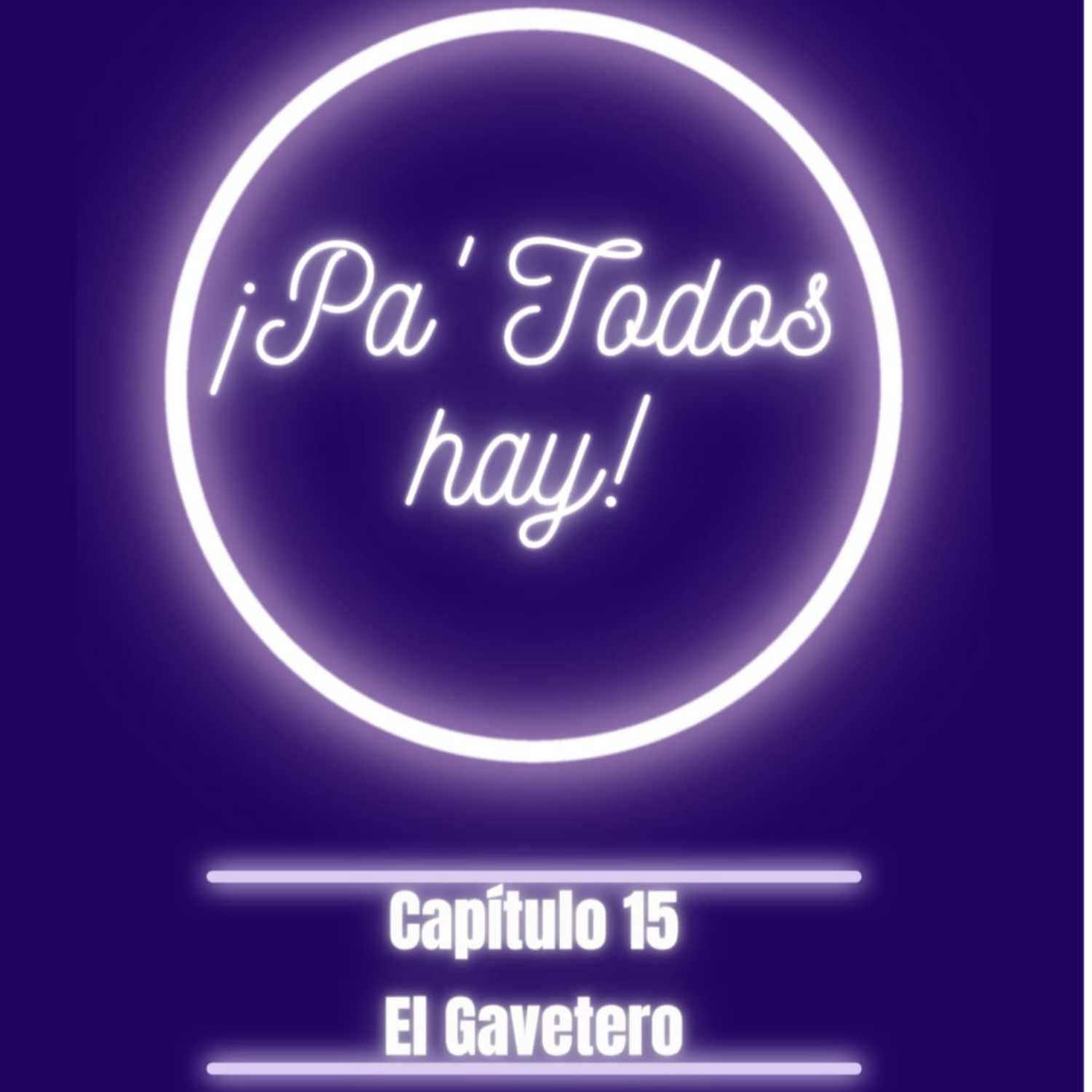 Pa\'todos hay