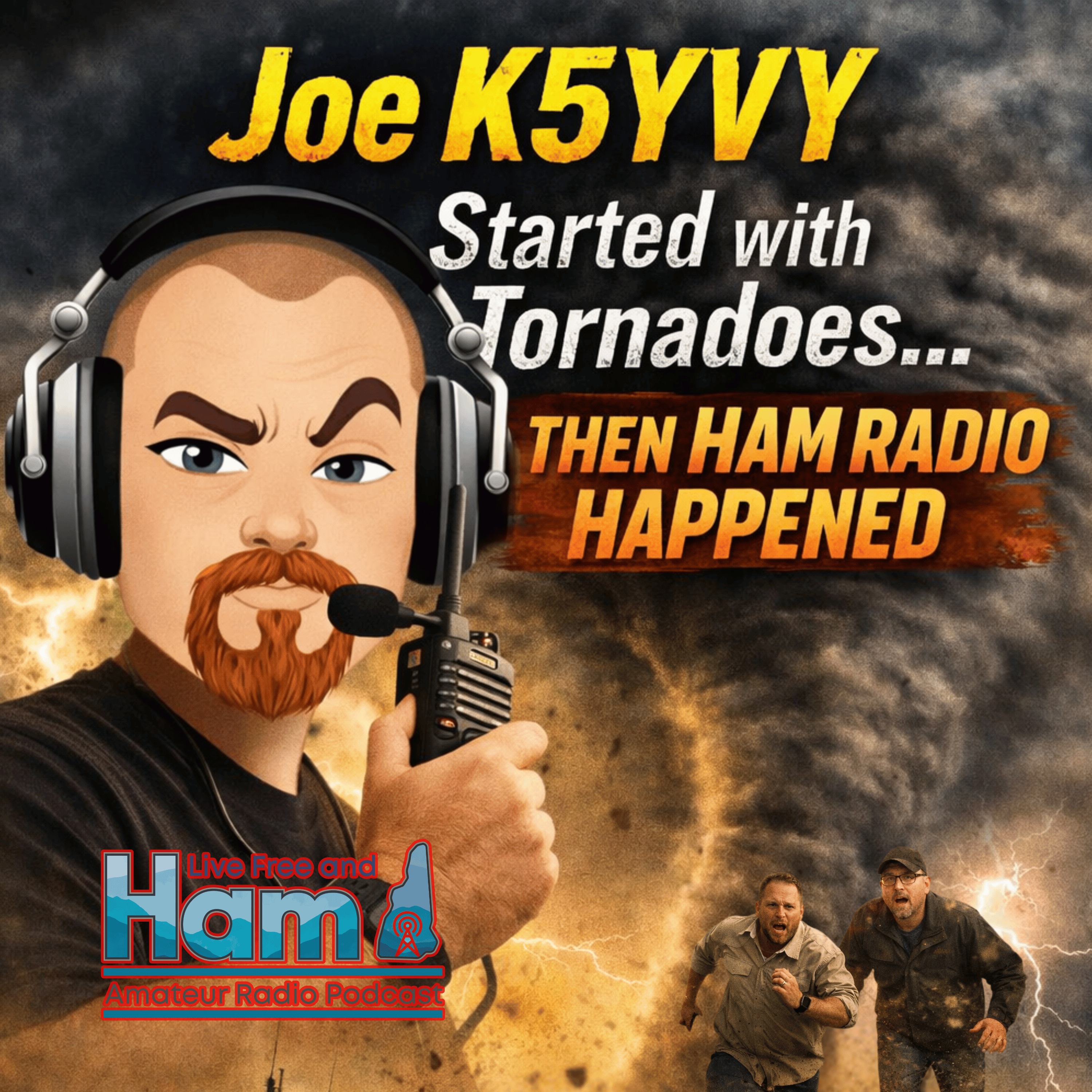 Joe K5YVY Started with Tornadoes… Then Ham Radio Happened episode artwork