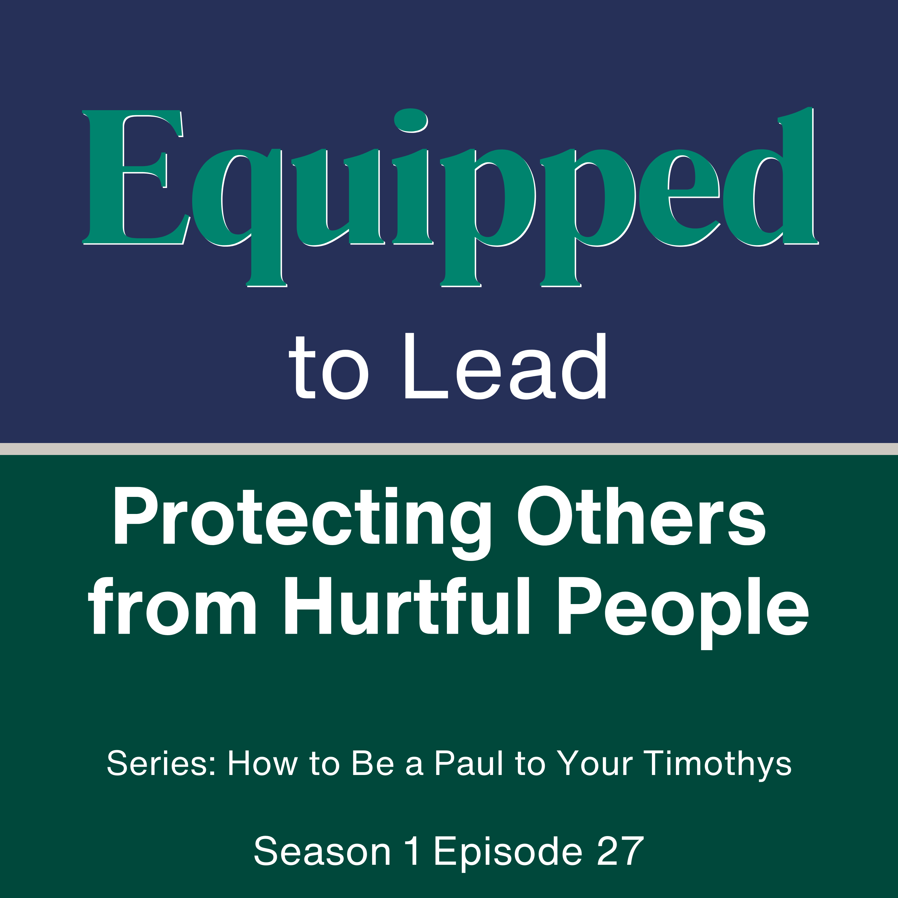 Paul to Timothy - EQUIPPED to Lead