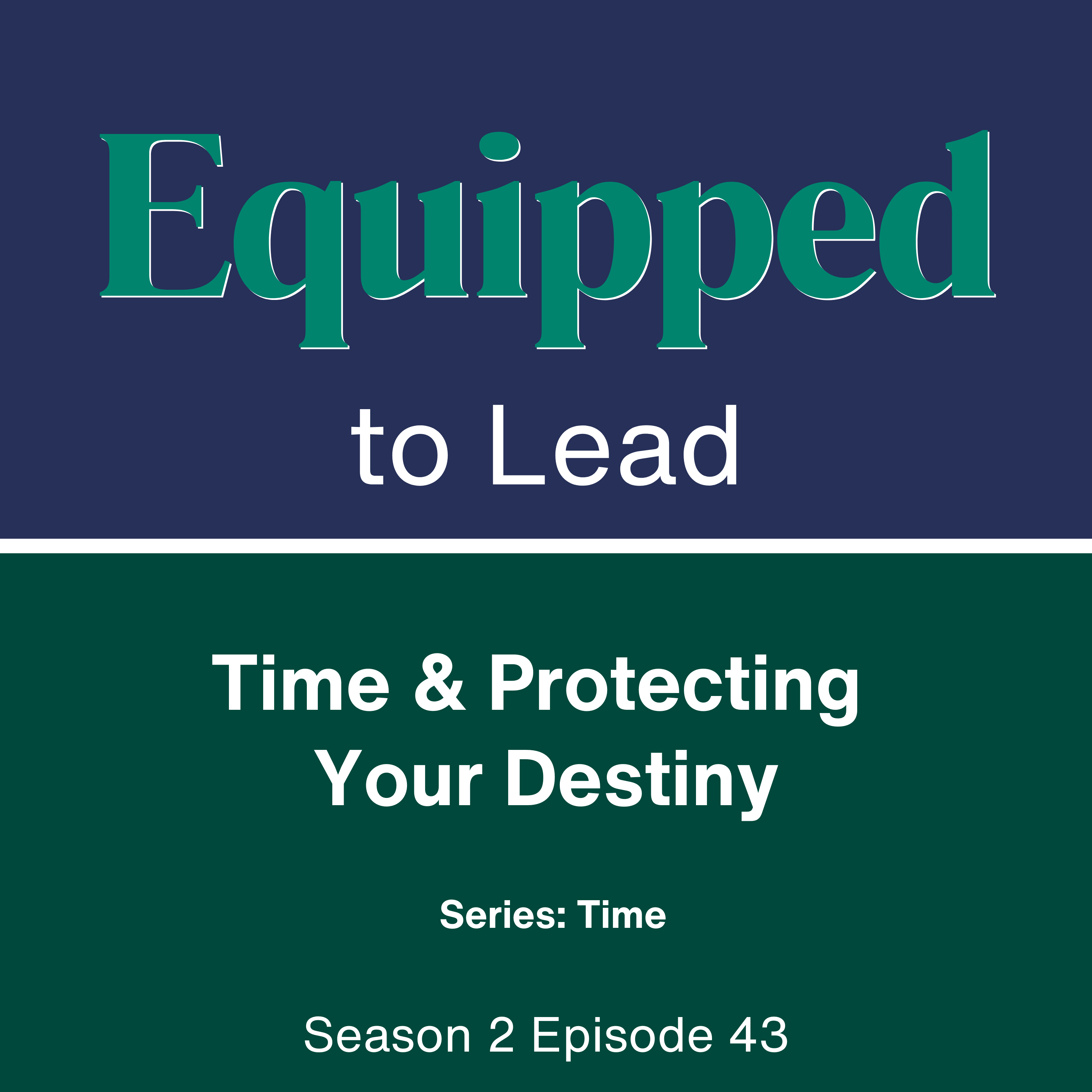 Paul to Timothy - EQUIPPED to Lead
