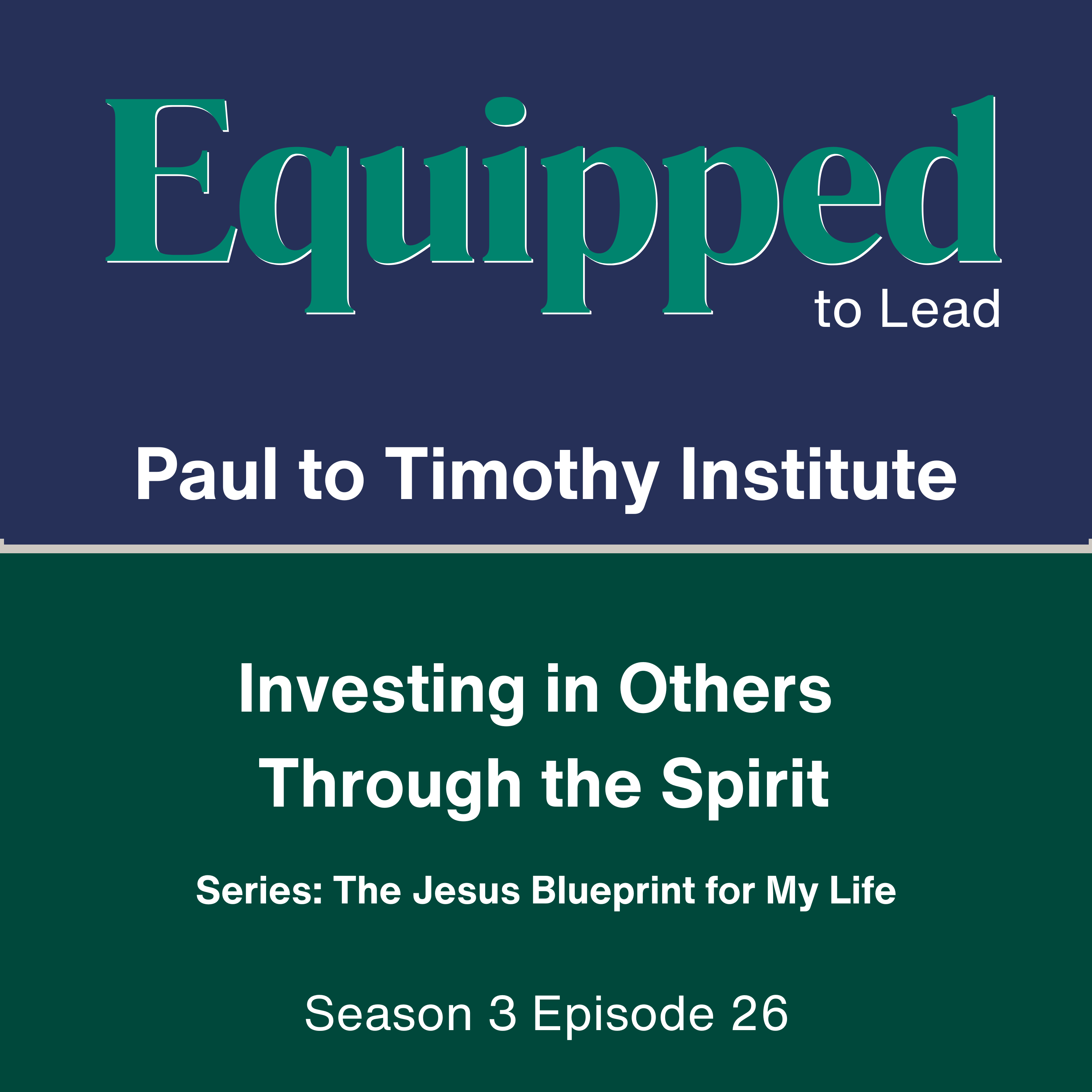 Investing in Others Through the Spirit episode artwork
