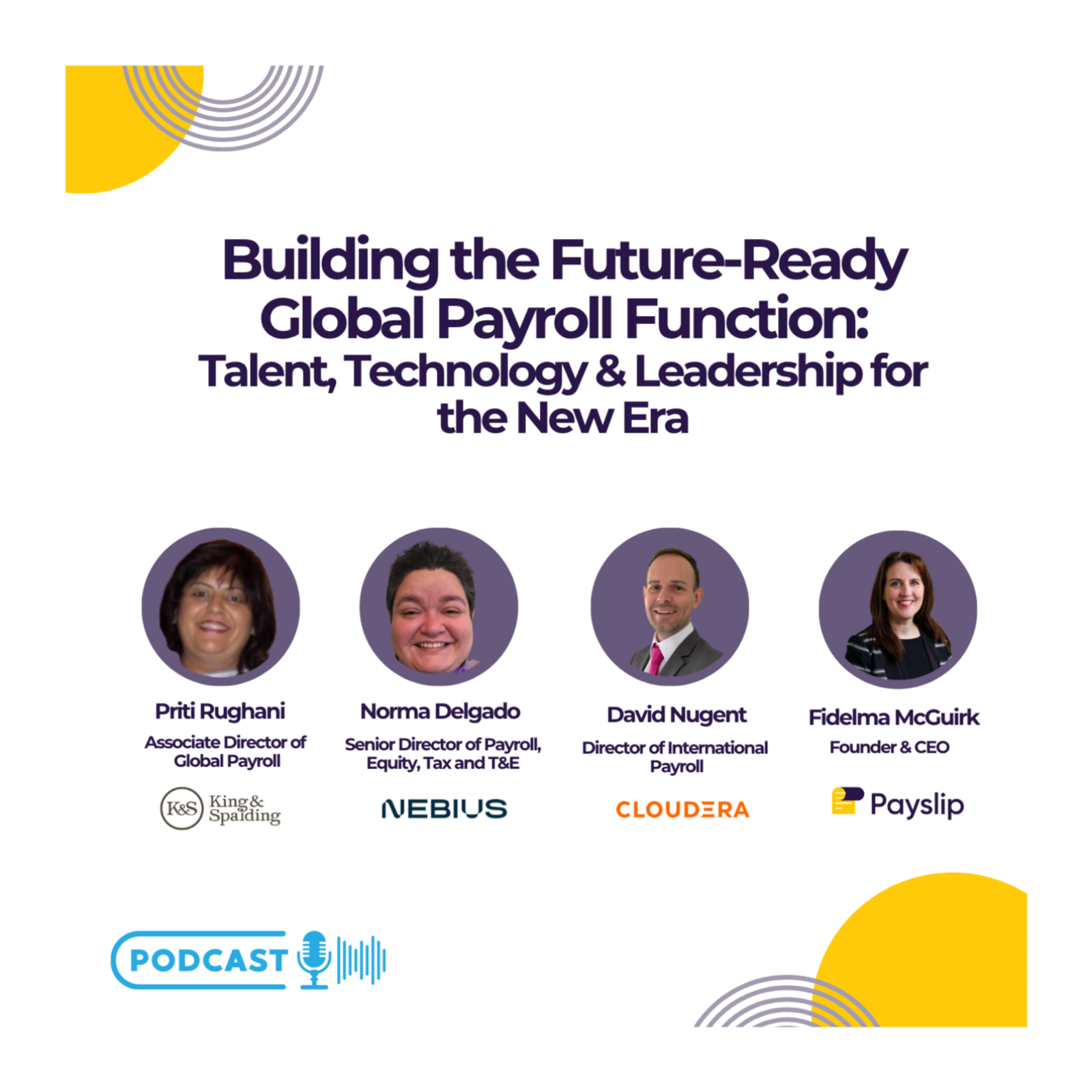 Building the Future-Ready Global Payroll Function: Talent, Technology & Leadership for the New Era episode artwork