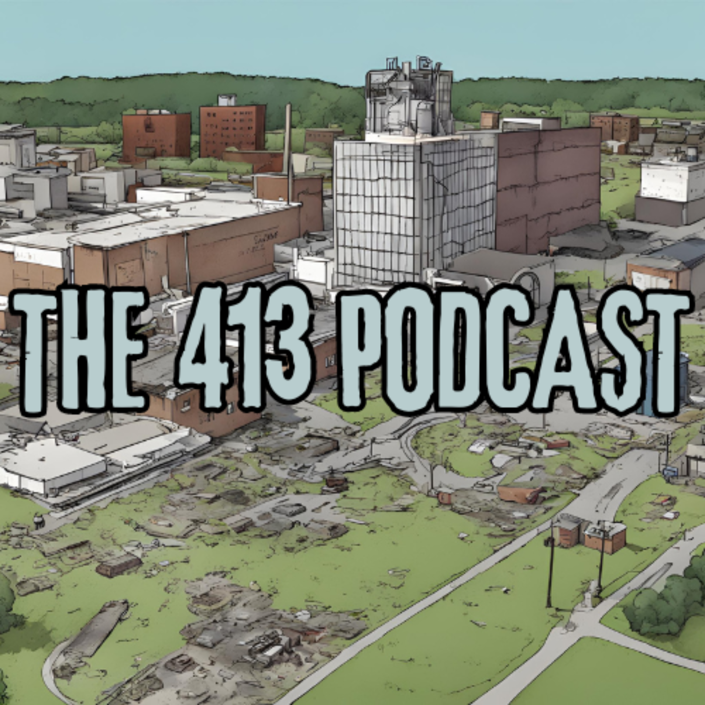 The 413 Podcast