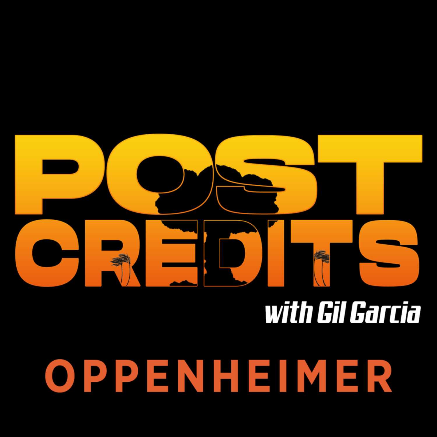 Post Credits with Gil Garcia