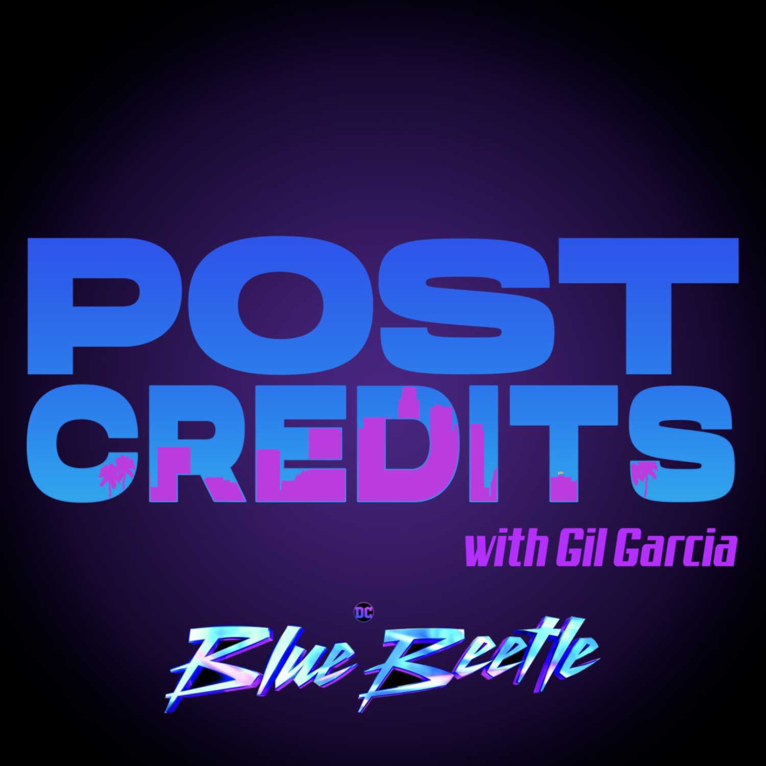 Post Credits with Gil Garcia