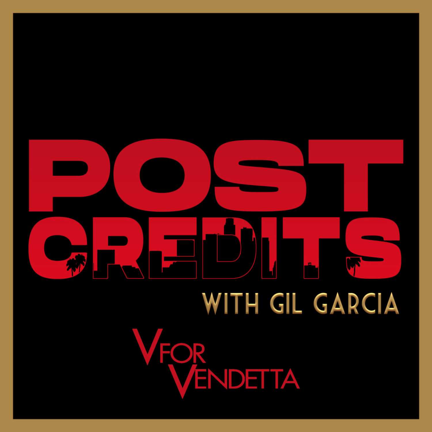 Post Credits with Gil Garcia