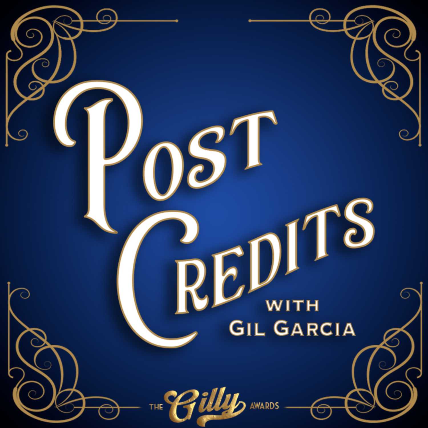 Post Credits with Gil Garcia