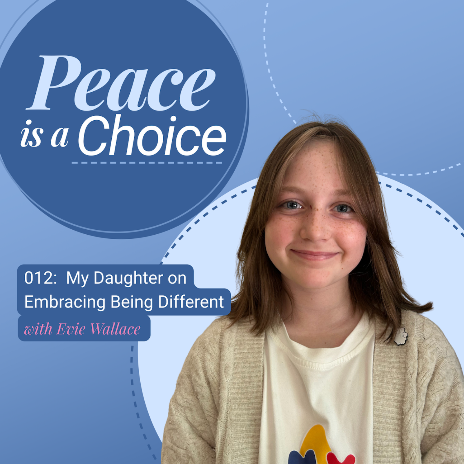 My Daughter on Embracing Being Different with Evie Wallace