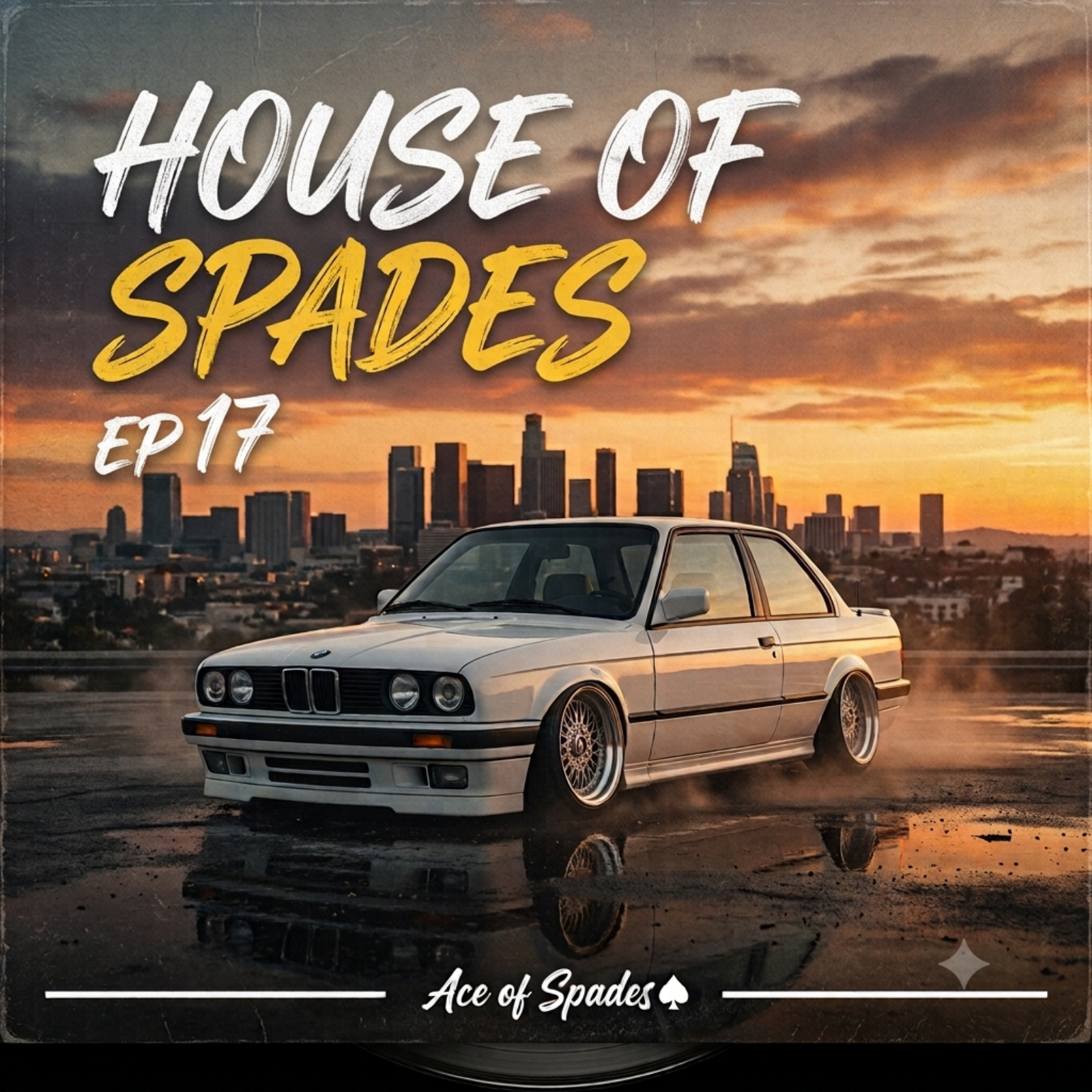 Ace of Spades - House of Spades EP 17 (Slow Jam Mix)
