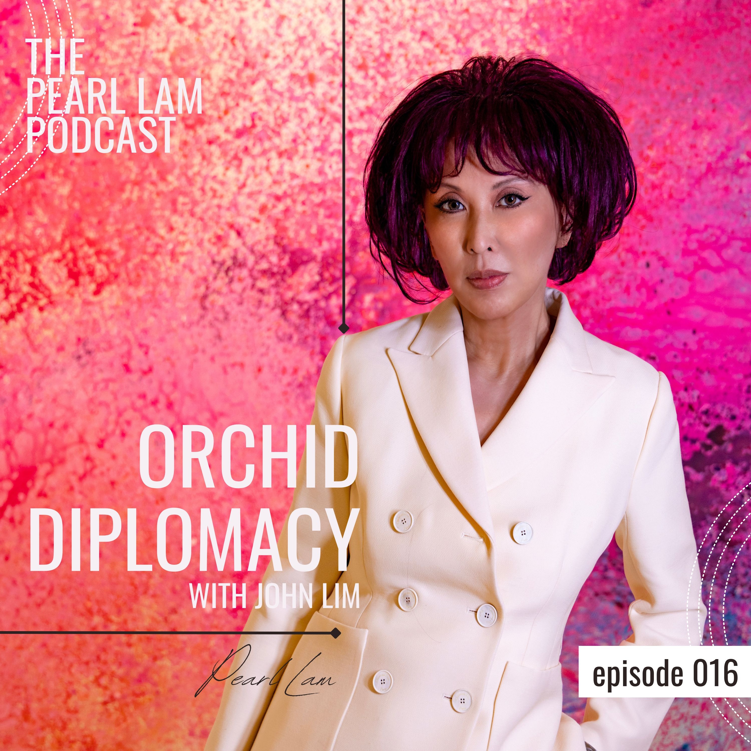 The Pearl Lam Podcast