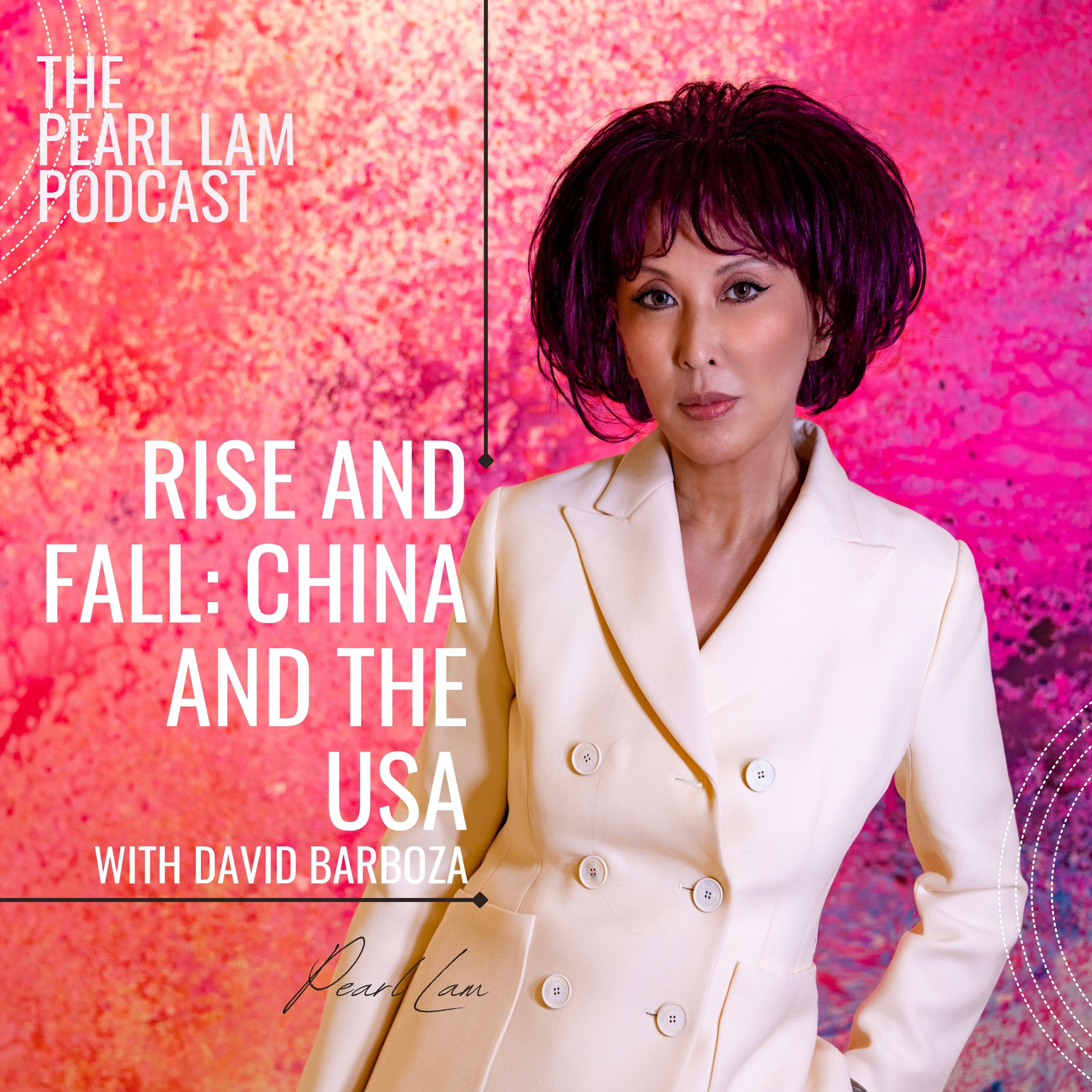 The Pearl Lam Podcast