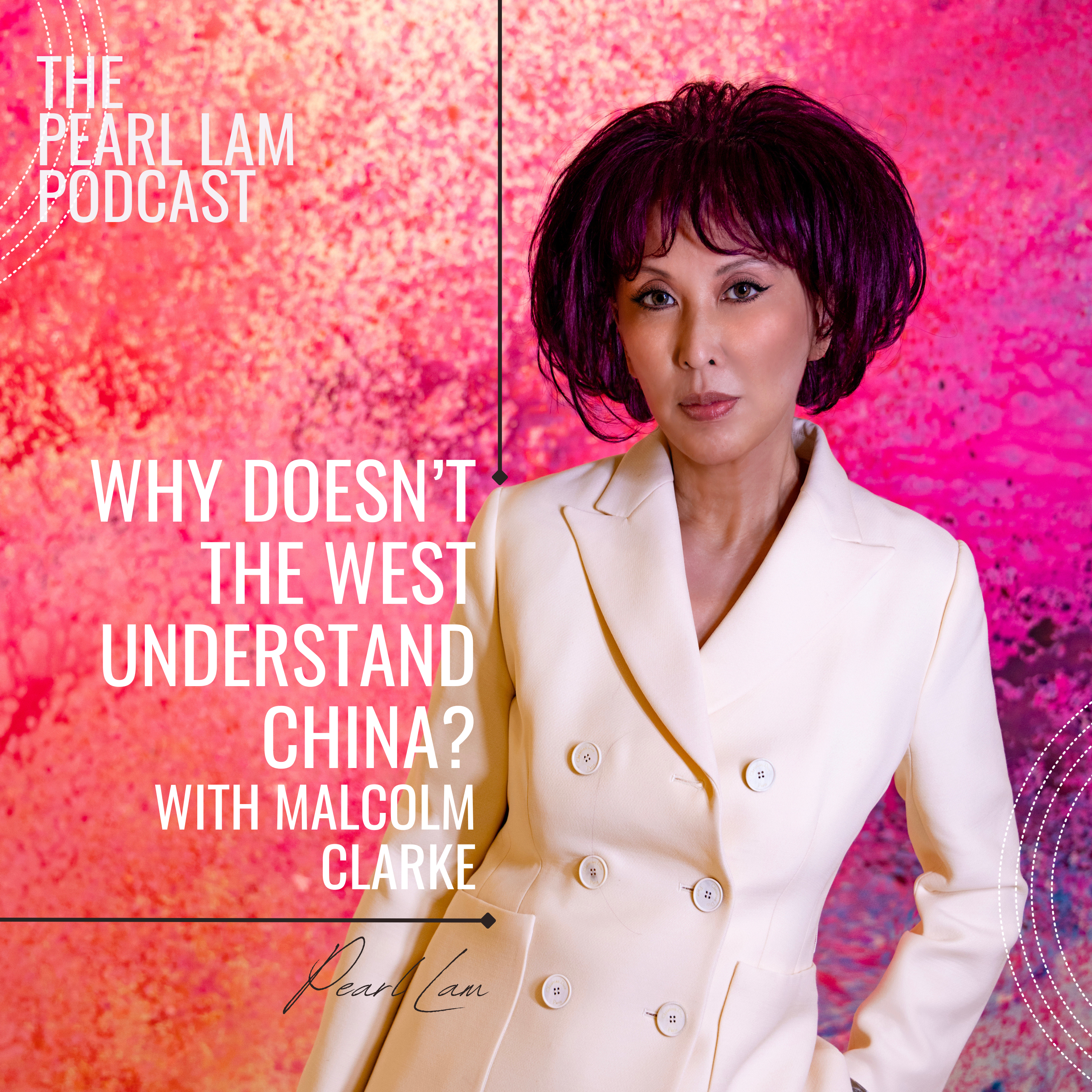 The Pearl Lam Podcast