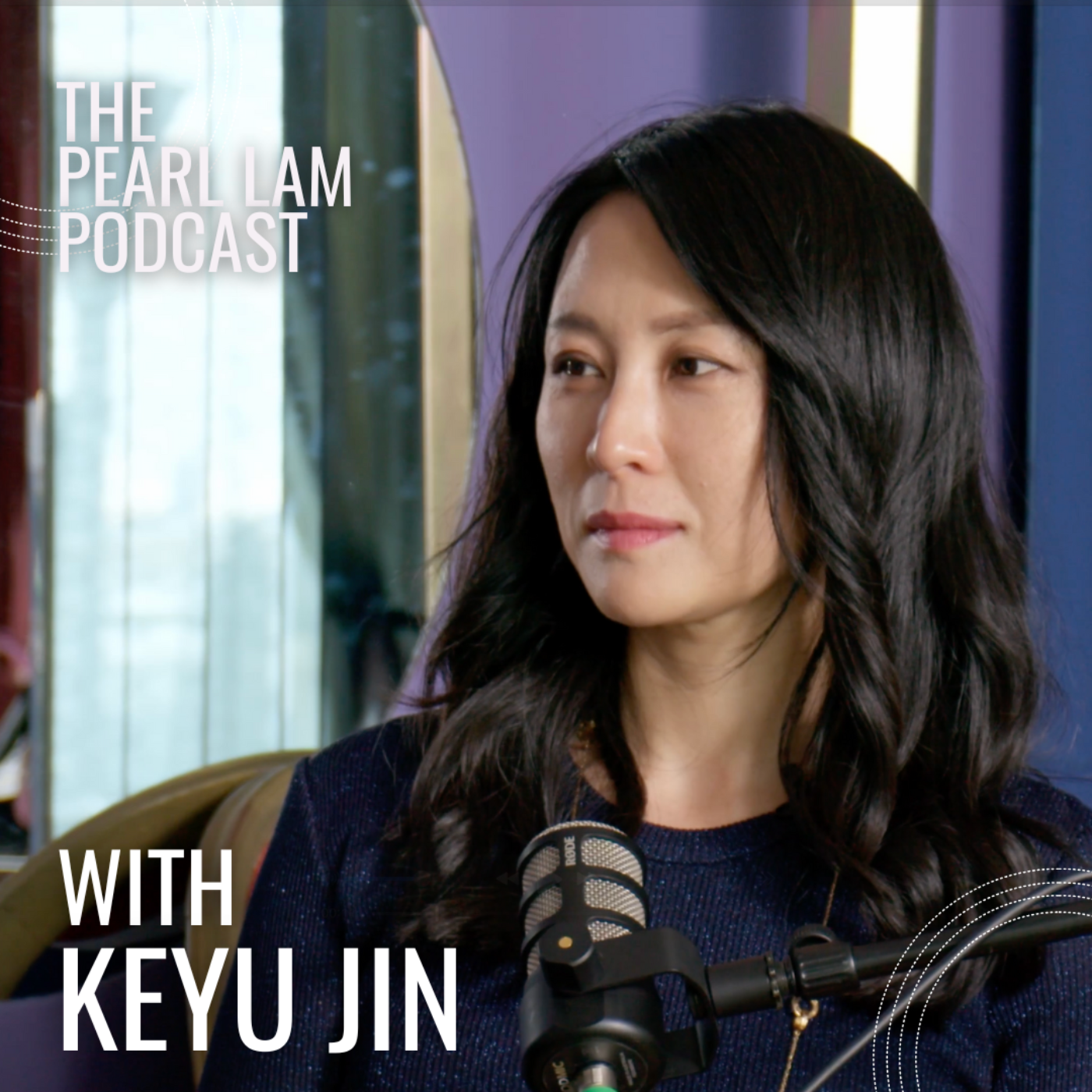 The Pearl Lam Podcast