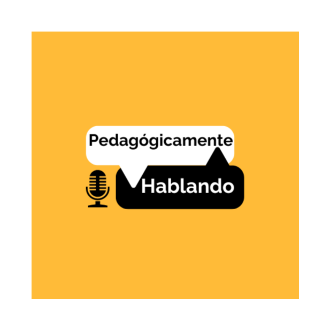 Introducción al PODCAST EDUCATIVO "PEDAGÓGICAMENTE HABLANDO"