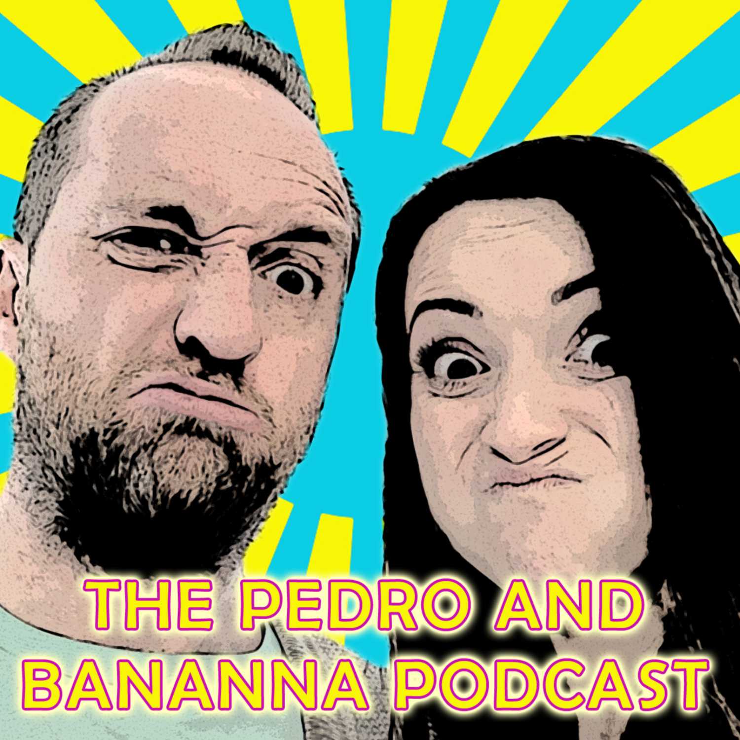 The Pedro and Bananna Podcast