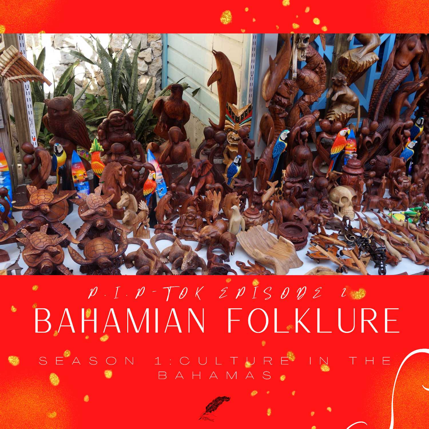 P.I.P-Tok Episode 2 Bahamian Folklure