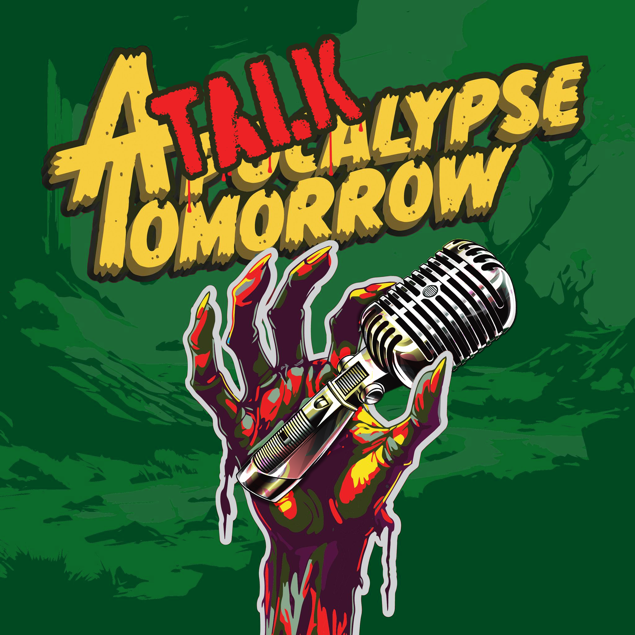Atalkalypse Tomorrow: Ep.1 episode artwork