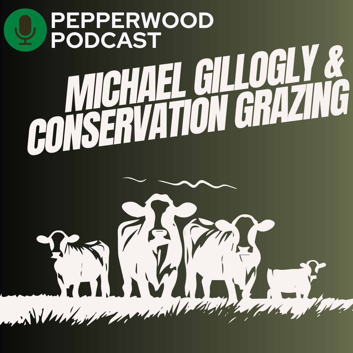 Grazing for Stewardship (and Michael Gillogly's 30 Years at Pepperwood)