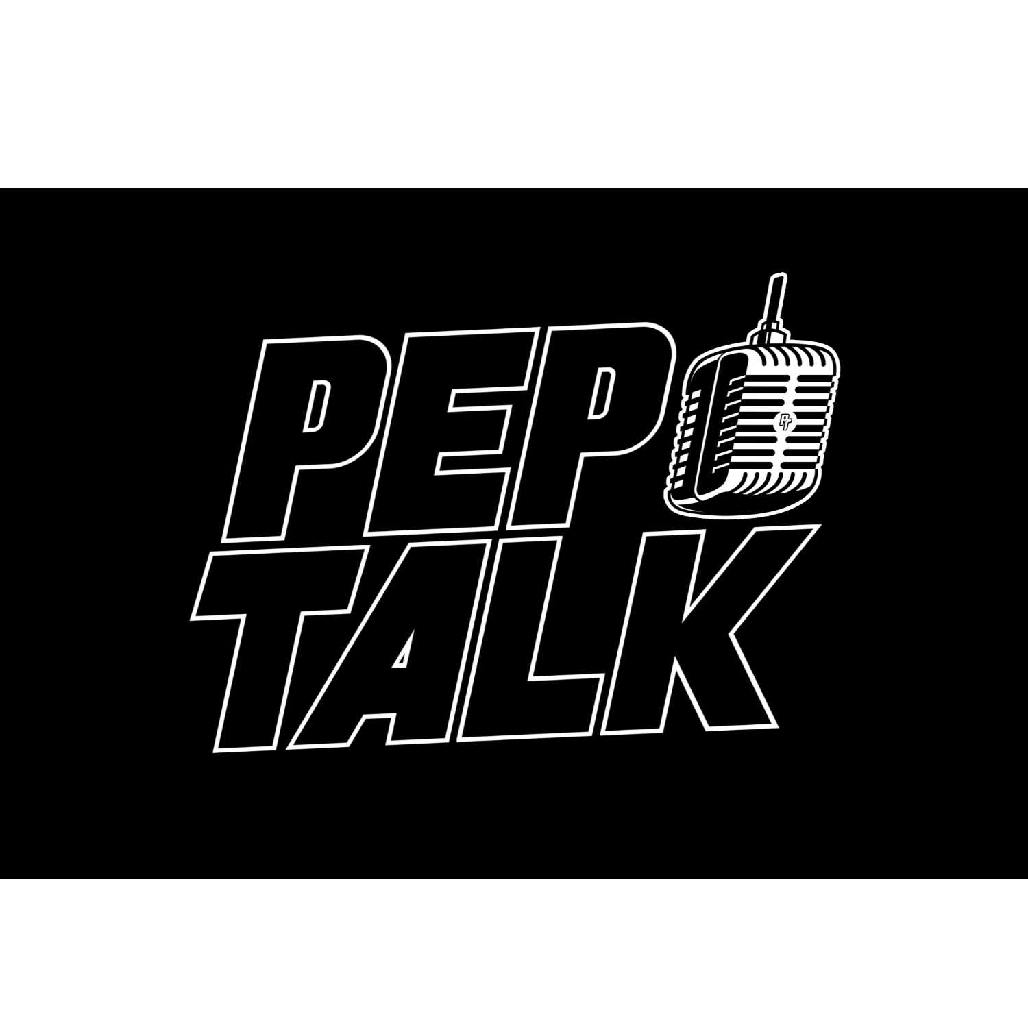 Big Pep Presents Pep Talk