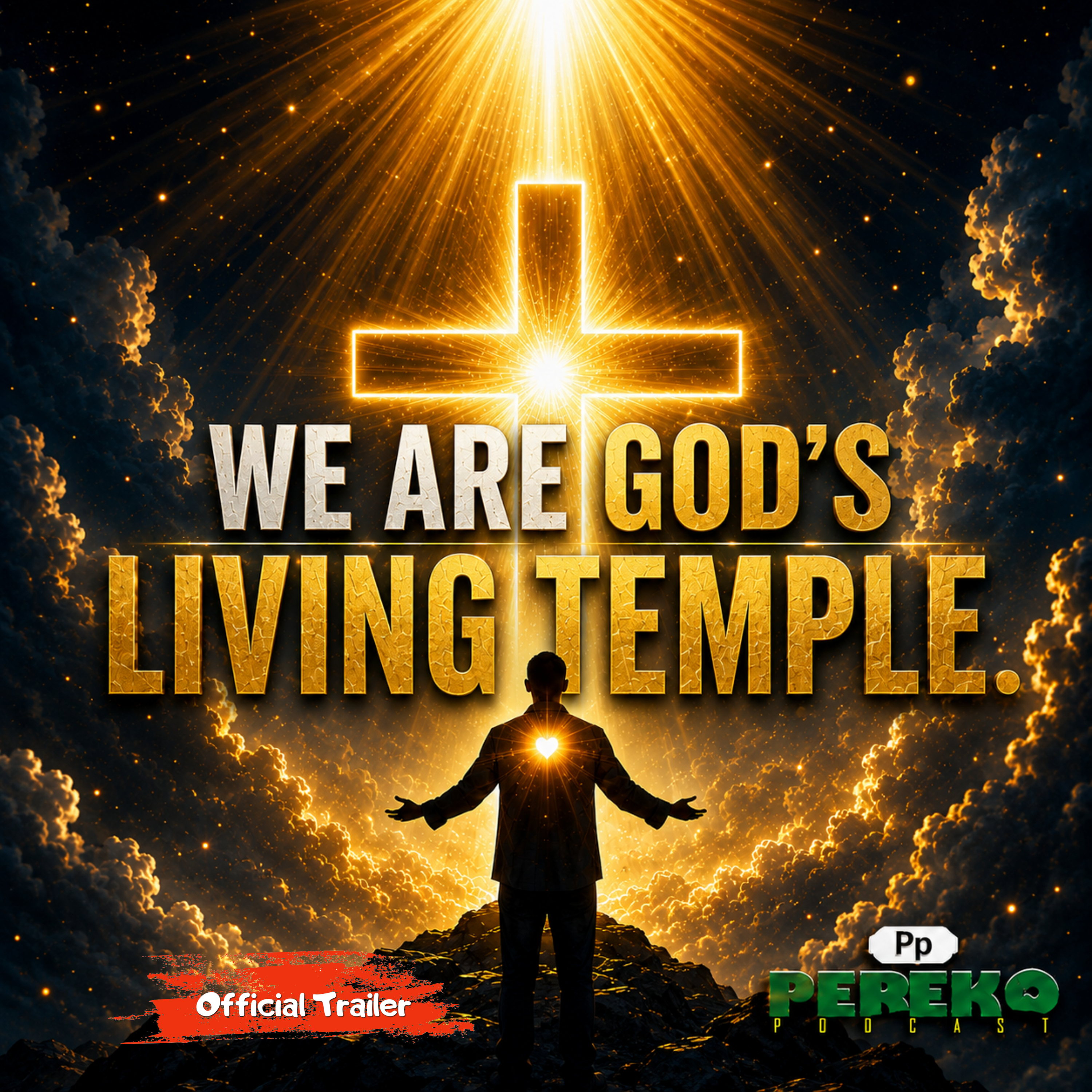 WE ARE GOD'S LIVING TEMPLE | Official Trailer episode artwork