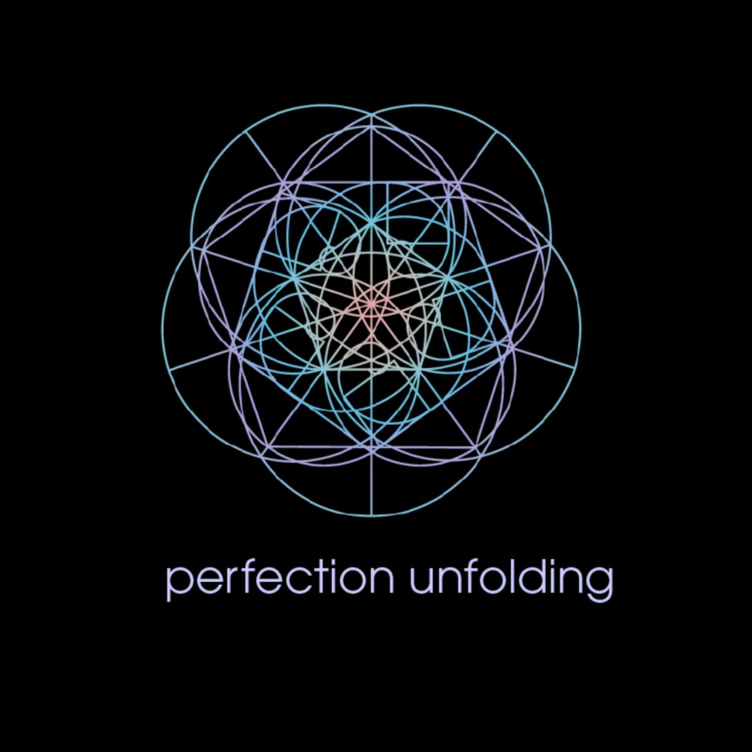 Perfection Unfolding with Cara G.