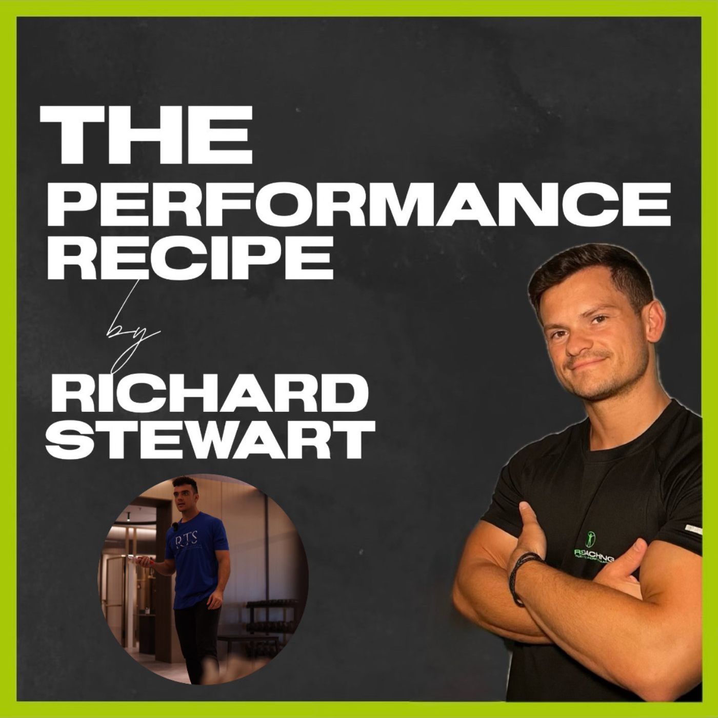 PERFORMANCE RECIPE PODCAST, by Richard Stewart