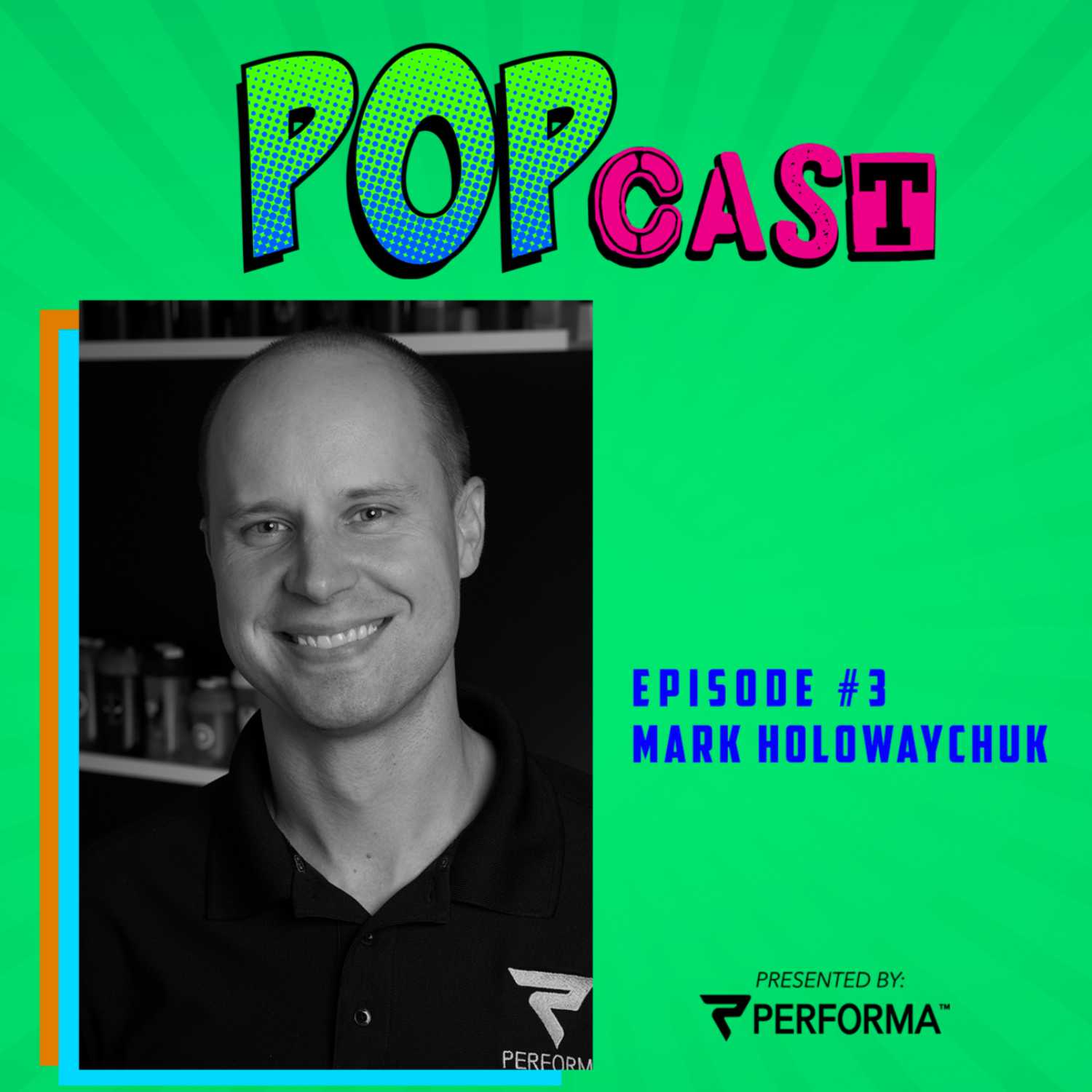 PERFORMA POPcast
