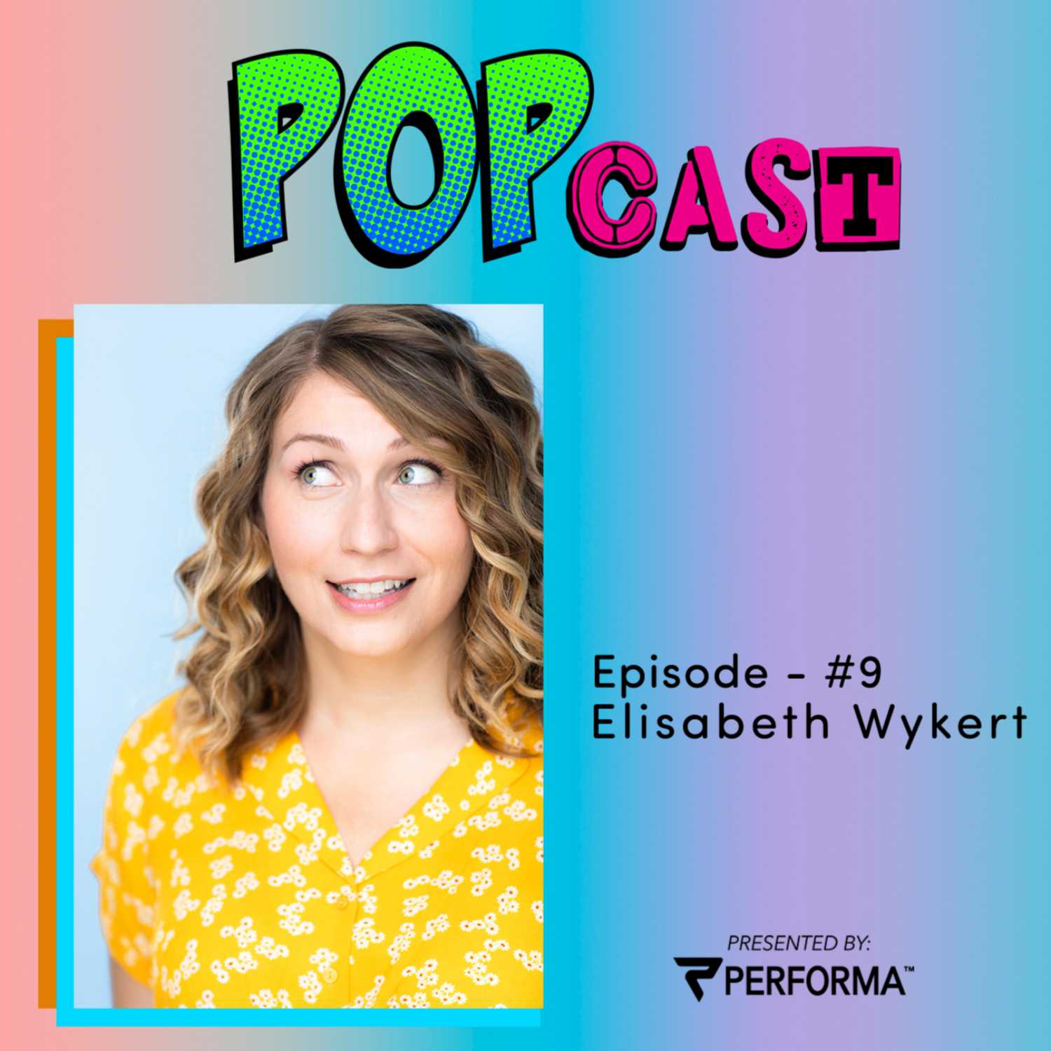 PERFORMA POPcast