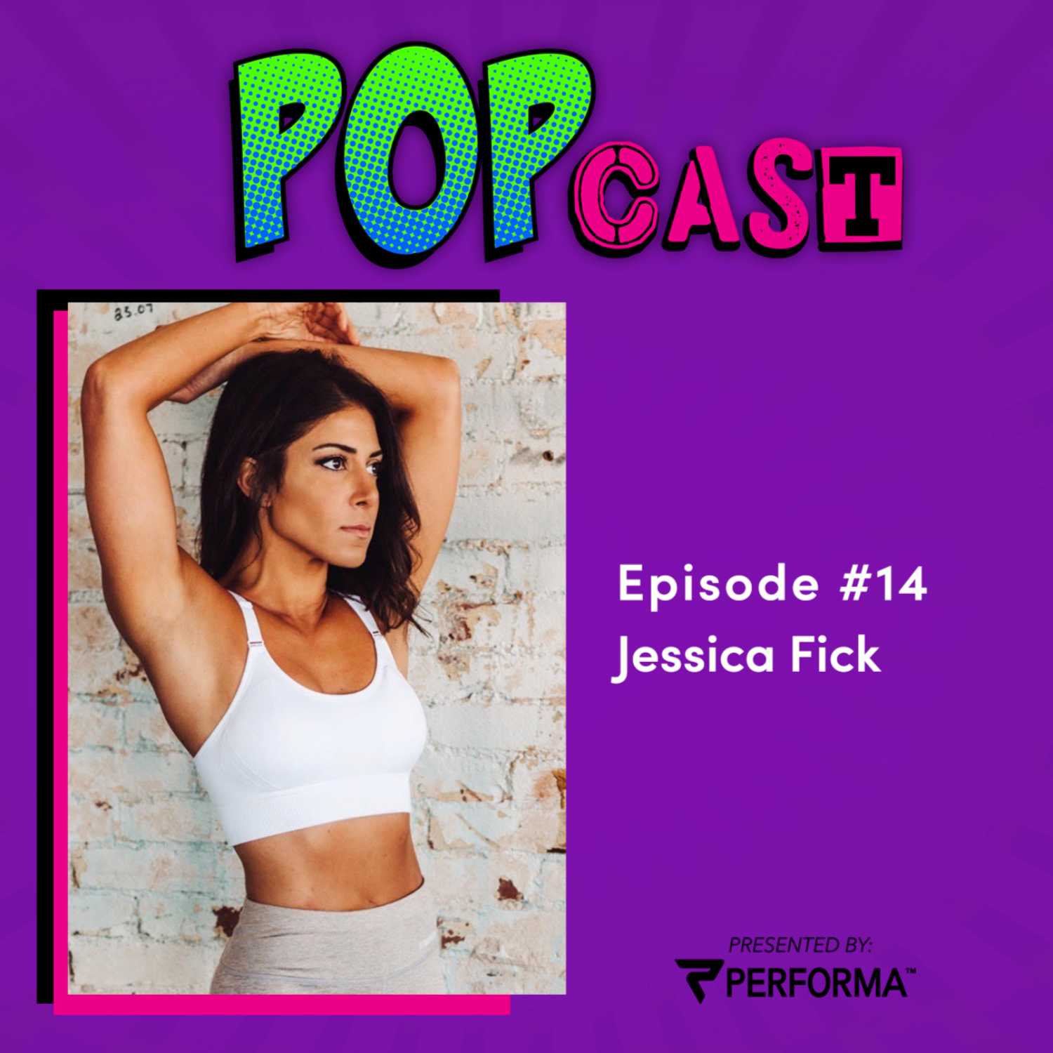 PERFORMA POPcast