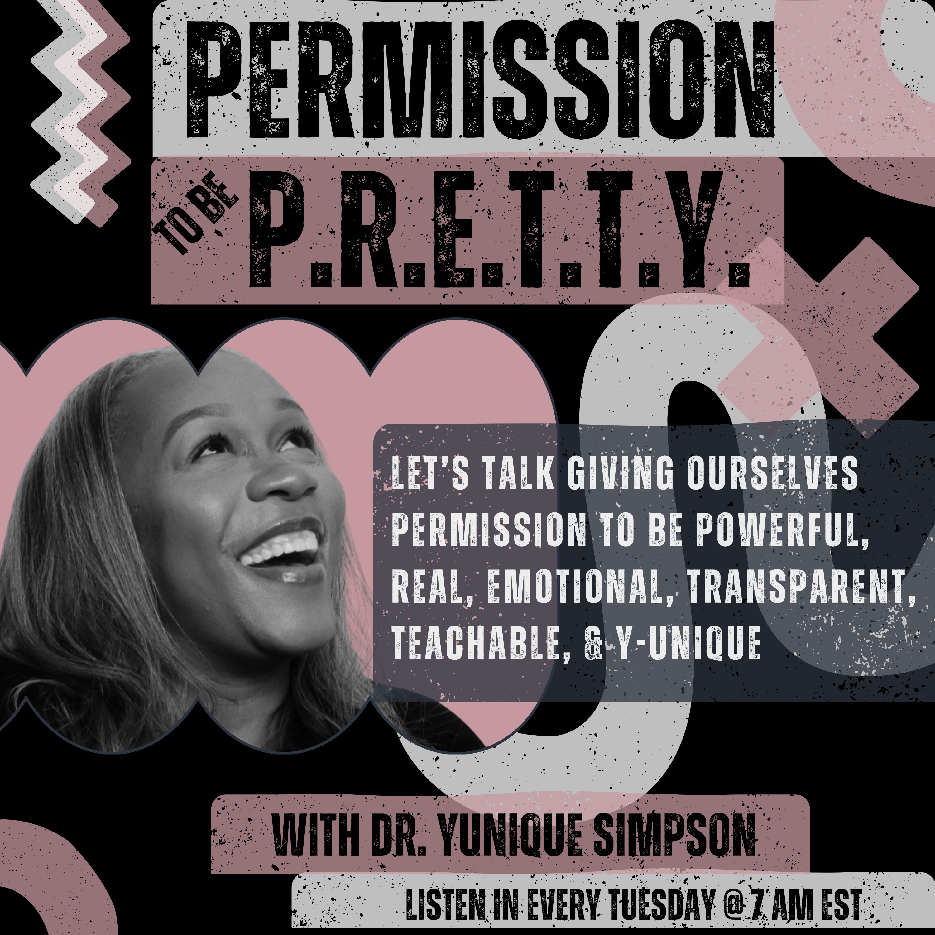 Permission to be P.R.E.T.T.Y.