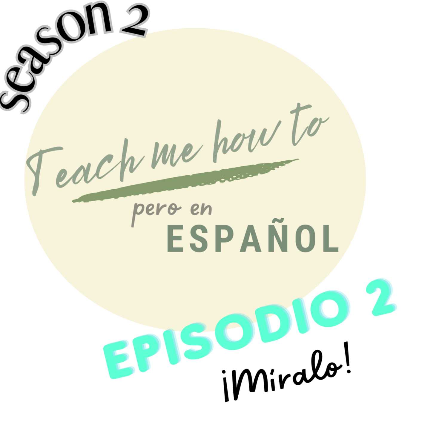 Episodio 2: ¡Míralo! Episodio 2: ¡Míralo!