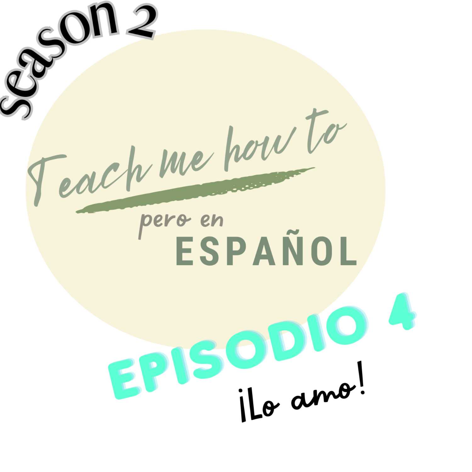 Episodio 4: ¡Lo amo! Episodio 4: ¡Lo amo!