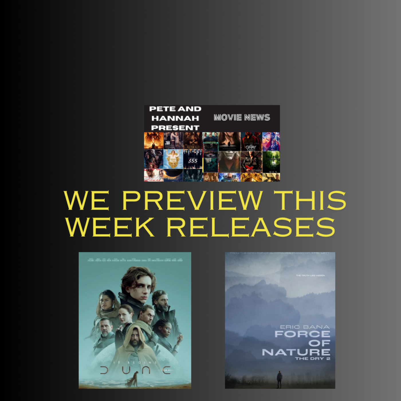 Pete and Hannah’s Watchlist: