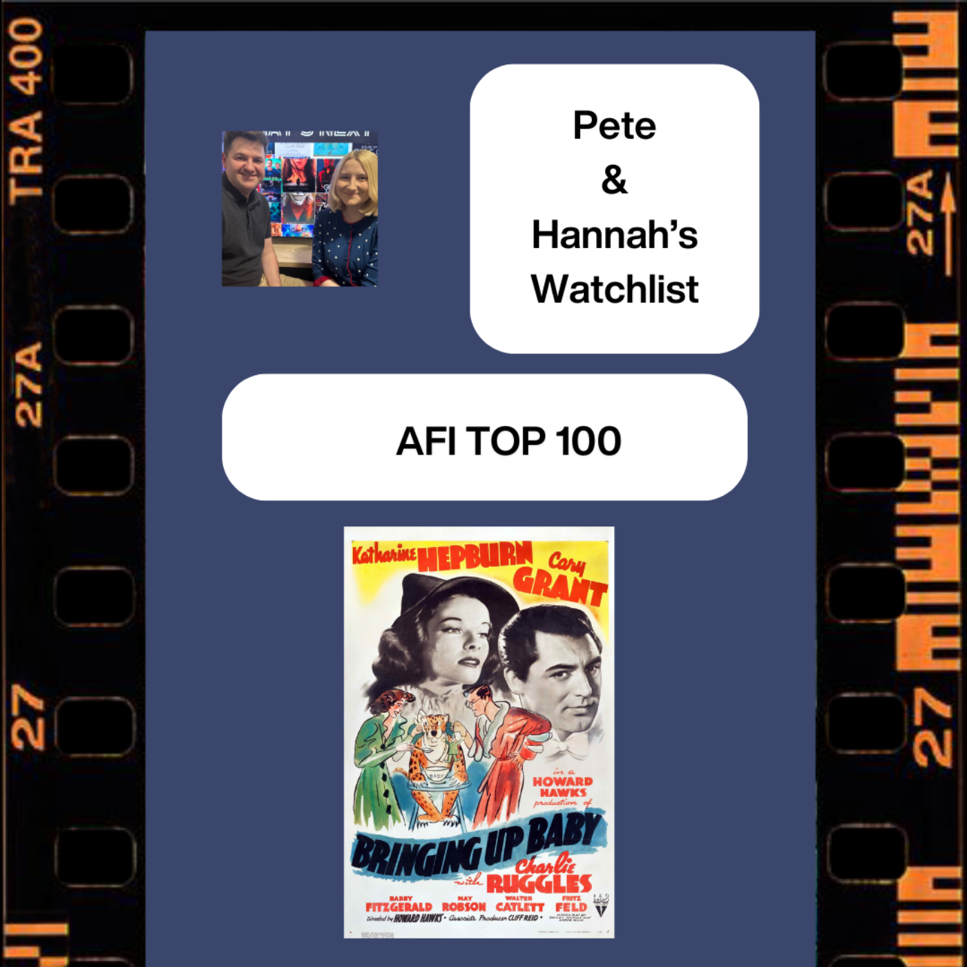 Pete and Hannah’s Watchlist: