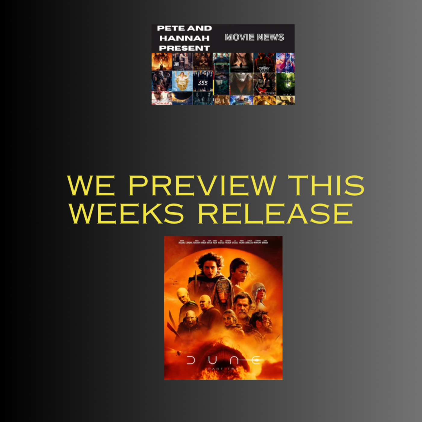 Pete and Hannah’s Watchlist: