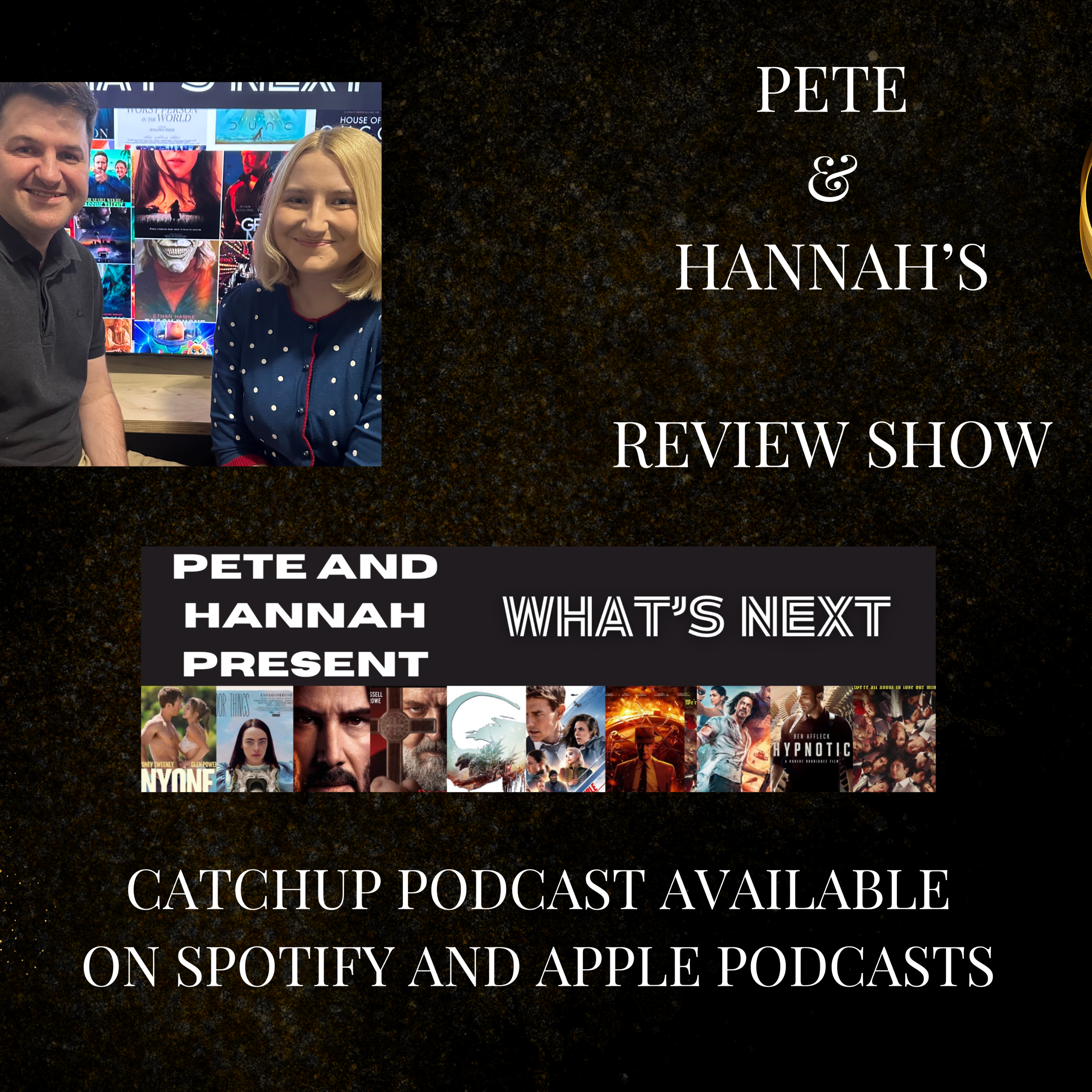 Pete and Hannah’s Watchlist: