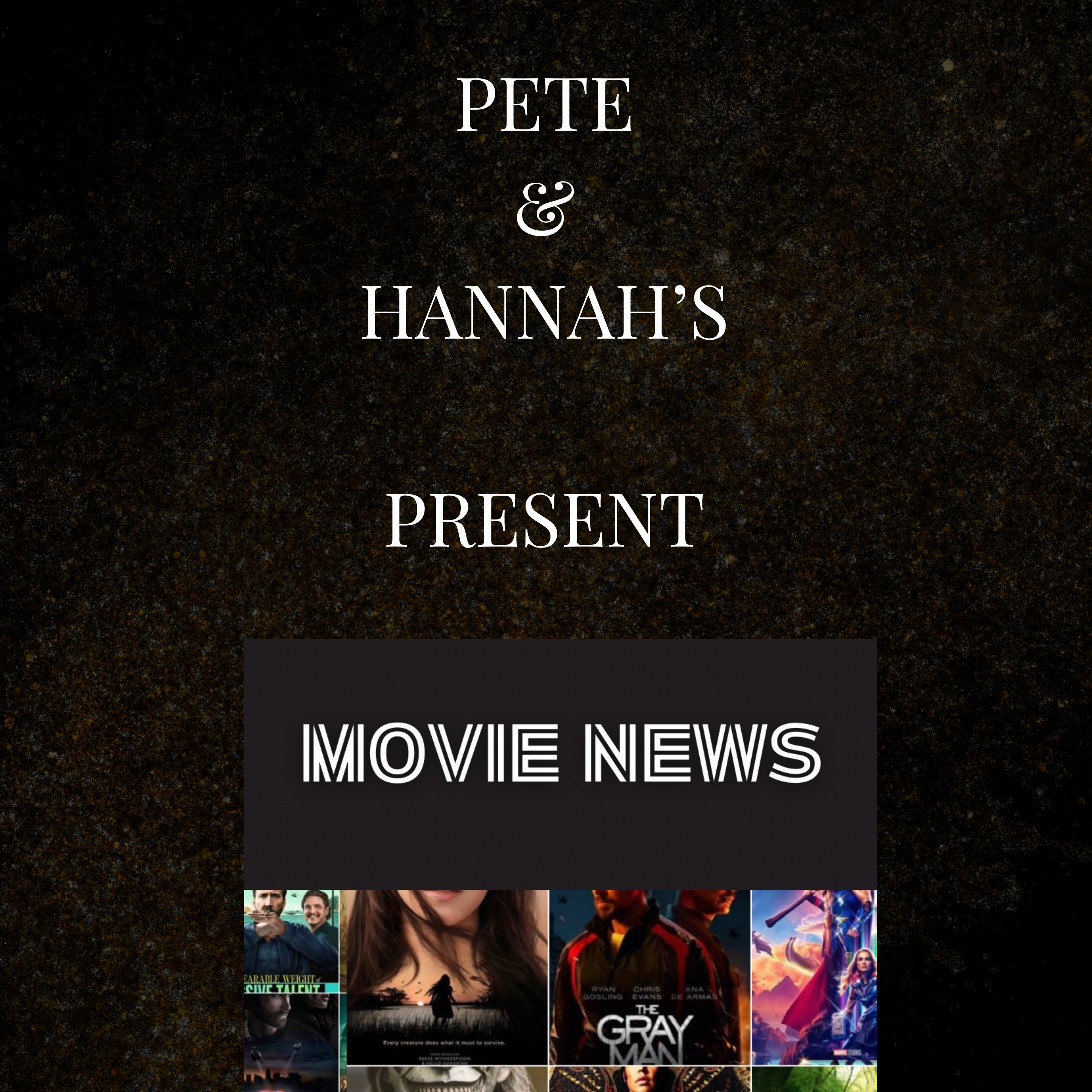 Pete and Hannah’s Watchlist: