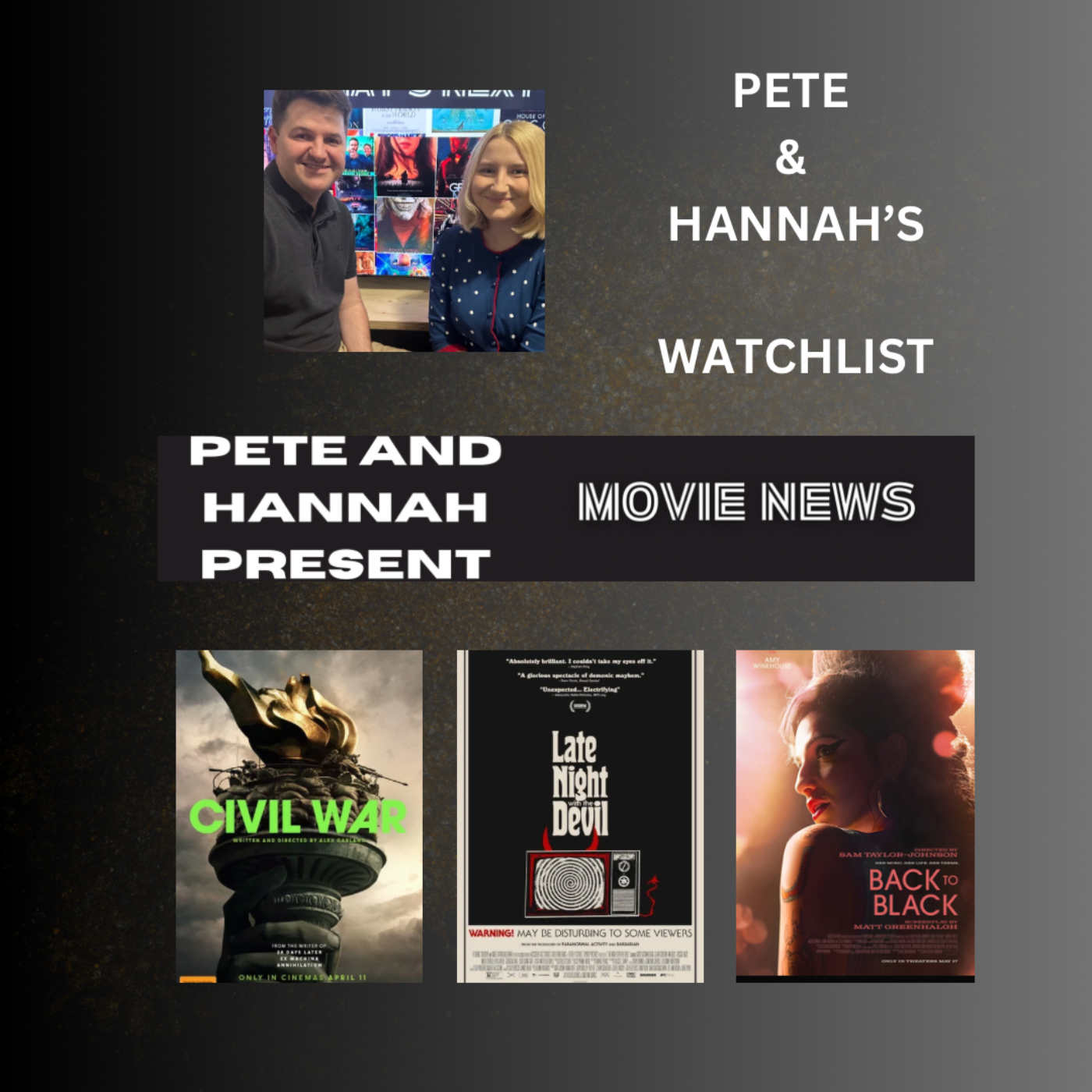 Pete and Hannah’s Watchlist: