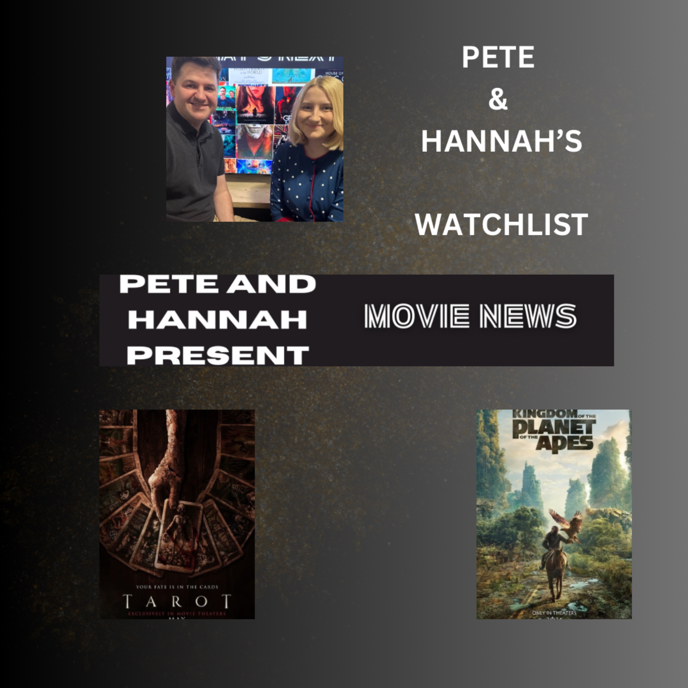 Pete and Hannah’s Watchlist: